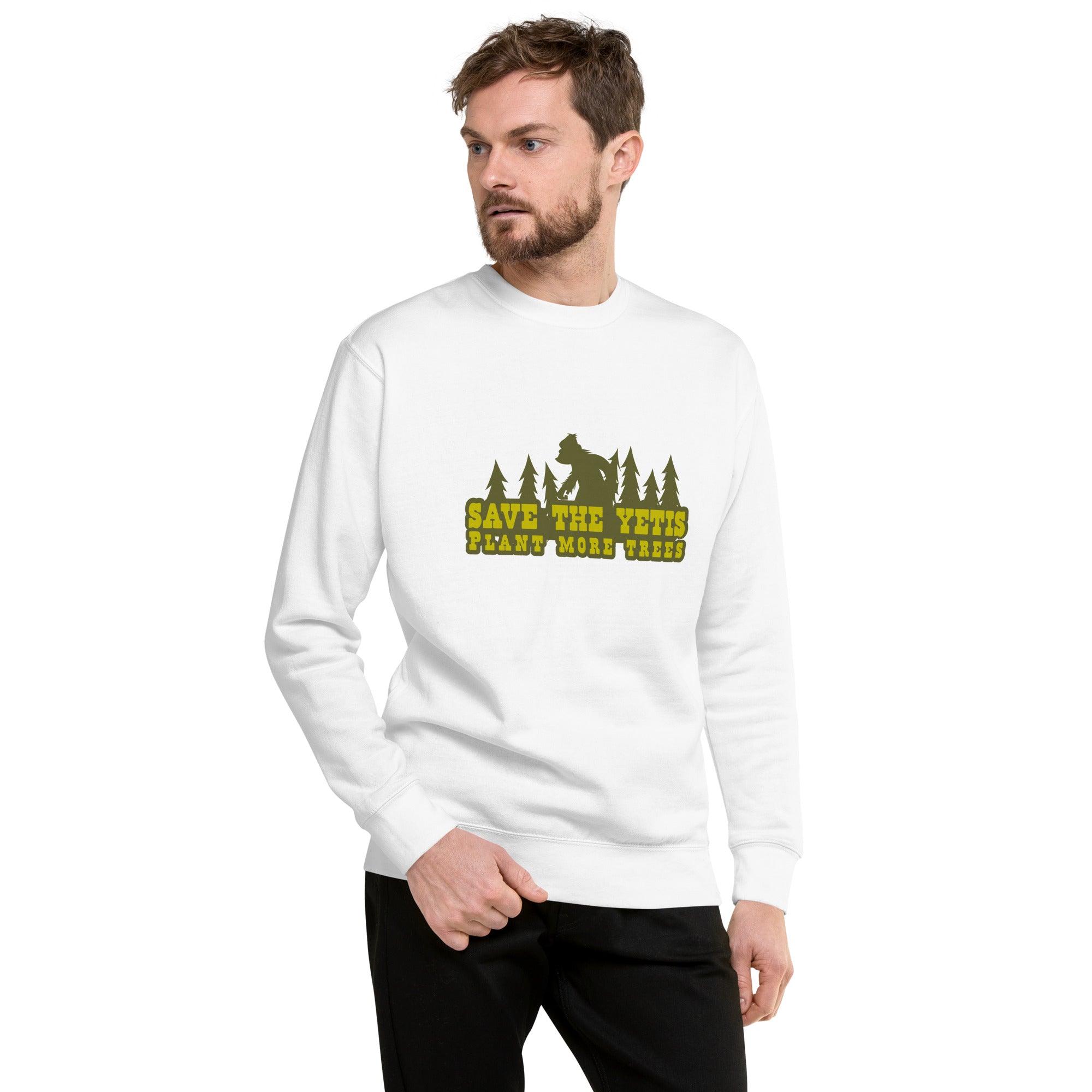 Unisex Premium Sweatshirt Save the Yetis, Plant more Trees