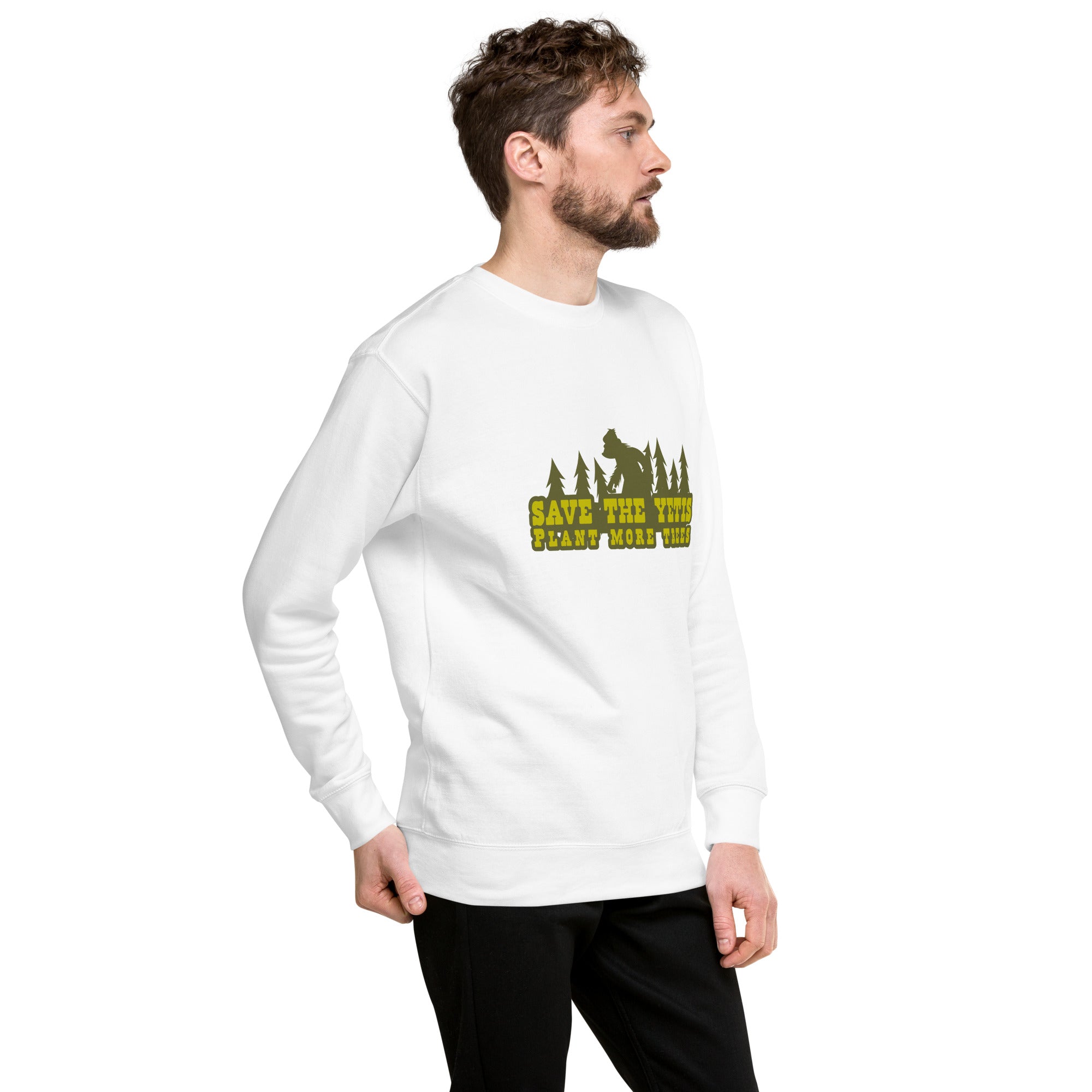 Unisex Premium Sweatshirt Save the Yetis, Plant more Trees