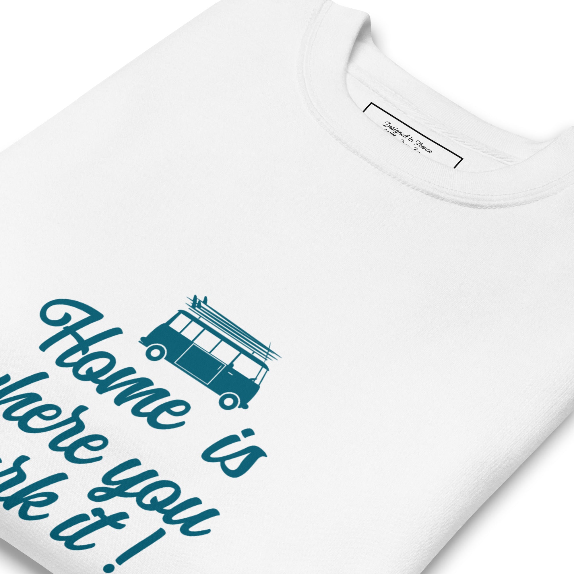 Sweatshirt premium unisexe Blue Surf Combi Home is where you park it