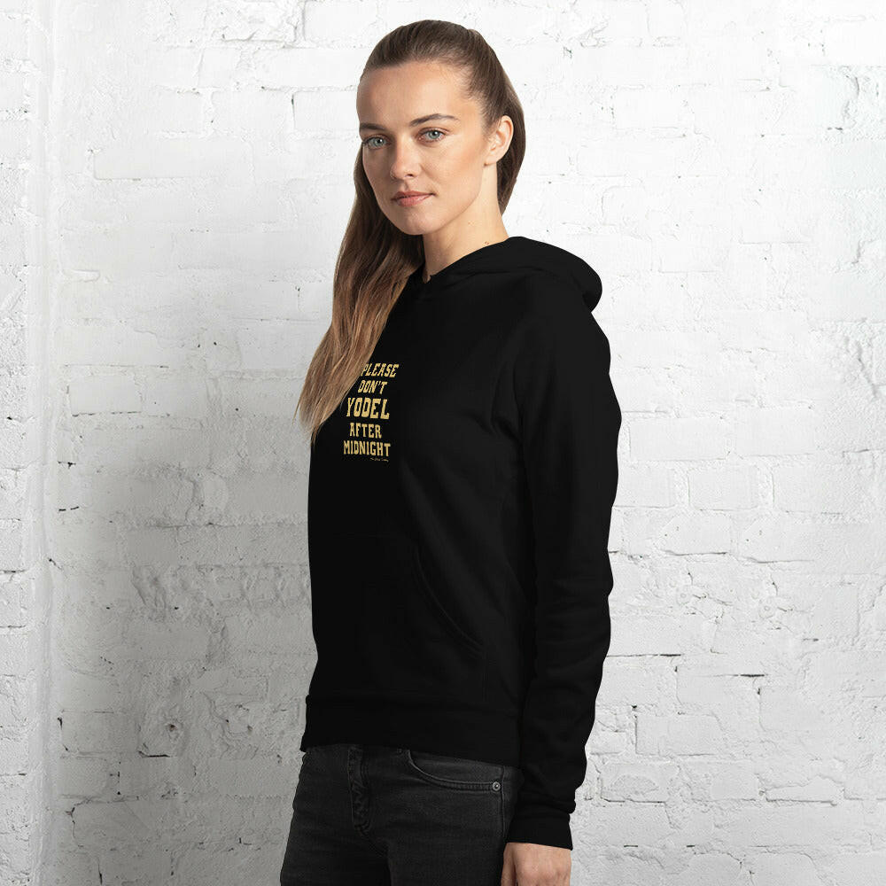 Unisex hoodie Don't Yodel After Midnight Light Text