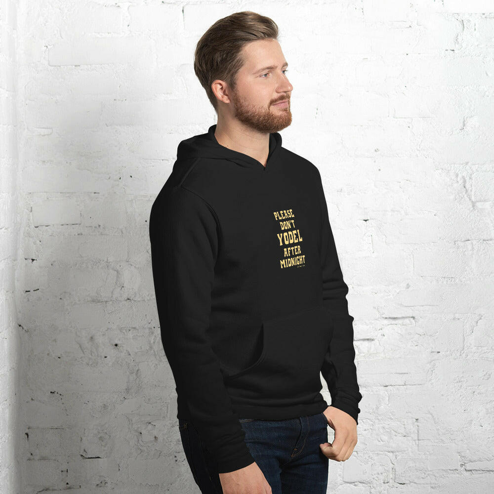 Unisex hoodie Don't Yodel After Midnight Light Text