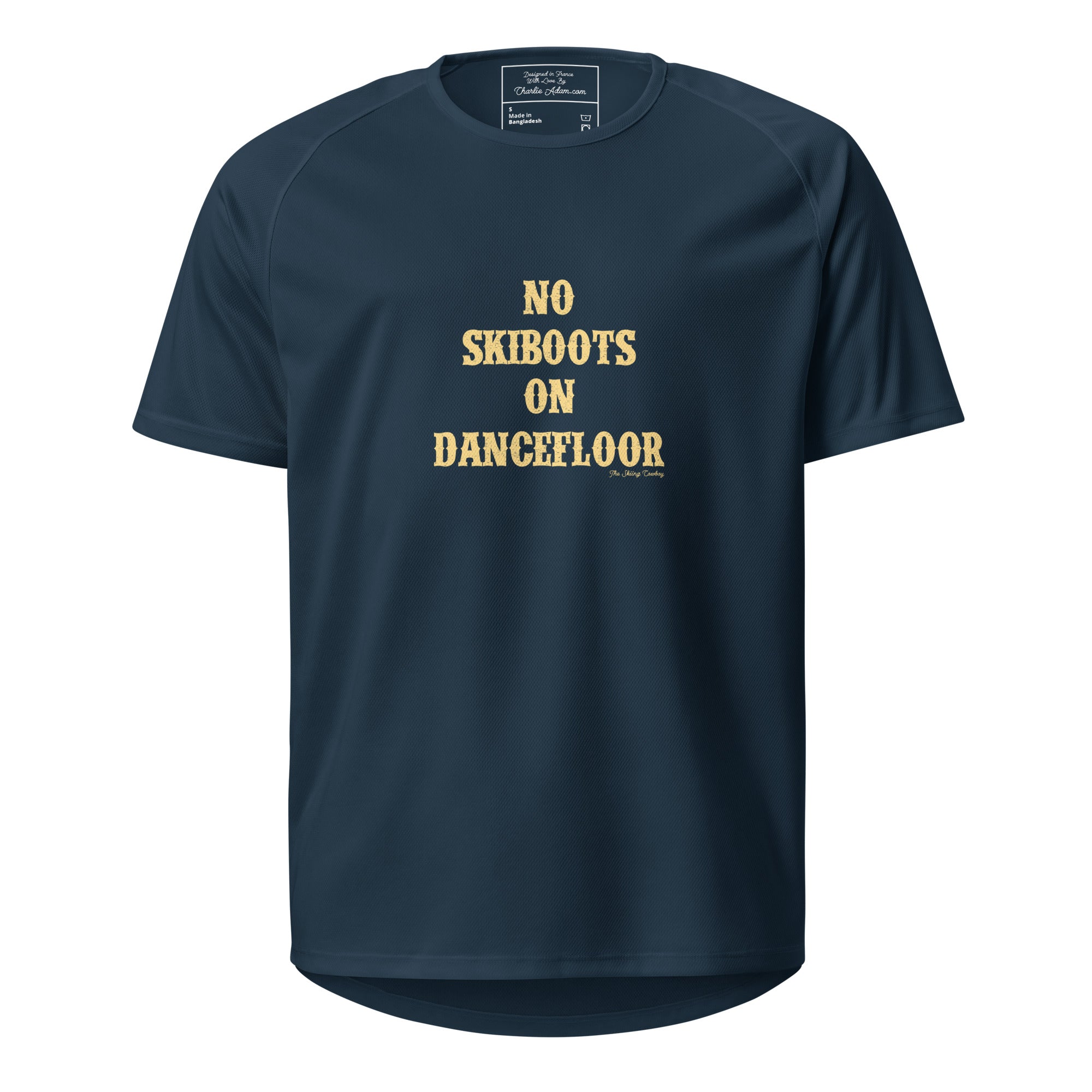T-shirts de sport respirant No Skiboots on Dancefloor sur fond sombre