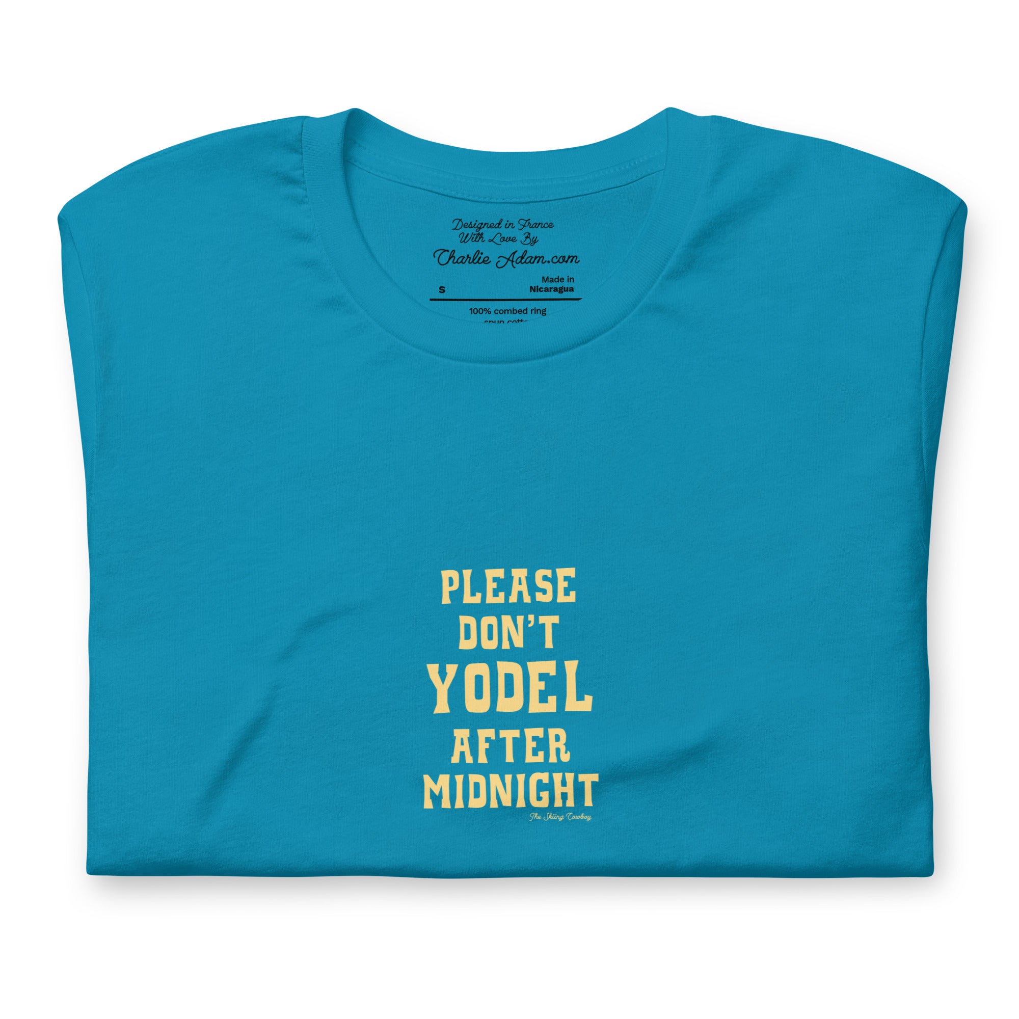 T-shirt en coton unisexe Don't Yodel After Midnight texte clair