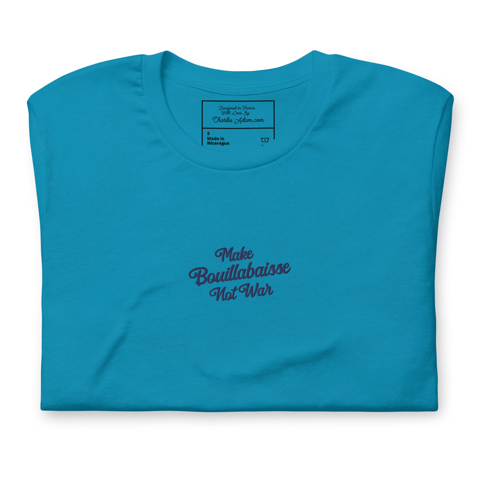 Unisex t-shirt Make Bouillabaisse Not War Text Only navy on bright colors