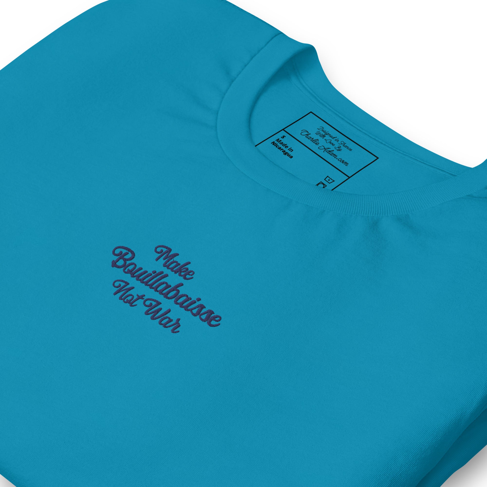 Unisex t-shirt Make Bouillabaisse Not War Text Only navy on bright colors