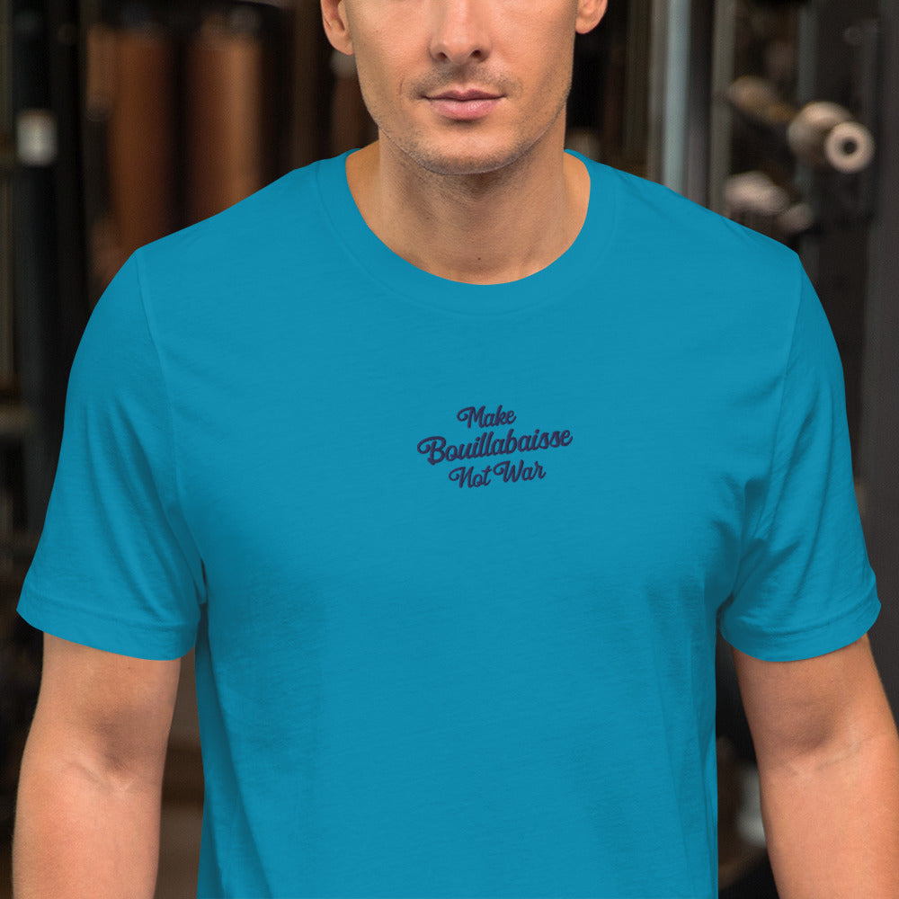 Unisex t-shirt Make Bouillabaisse Not War Text Only navy on bright colors
