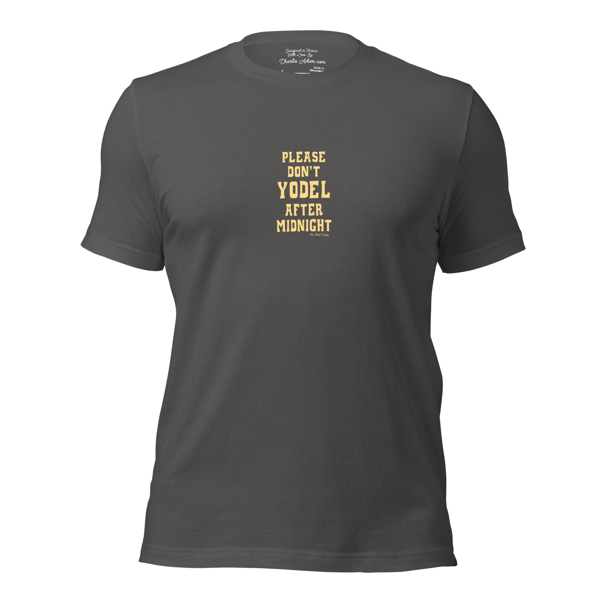 T-shirt en coton unisexe Don't Yodel After Midnight texte clair