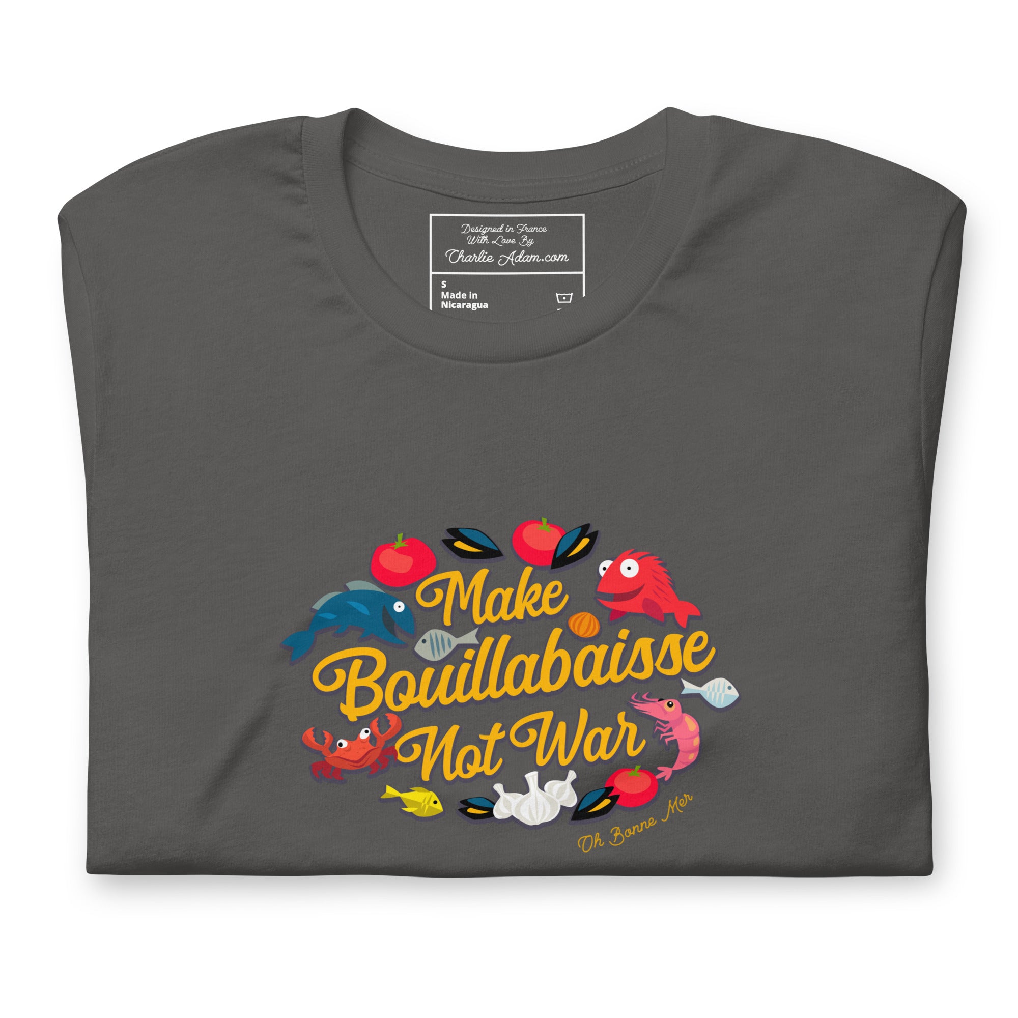 T-shirt en coton unisexe Make Bouillabaisse Not War sur couleurs foncées