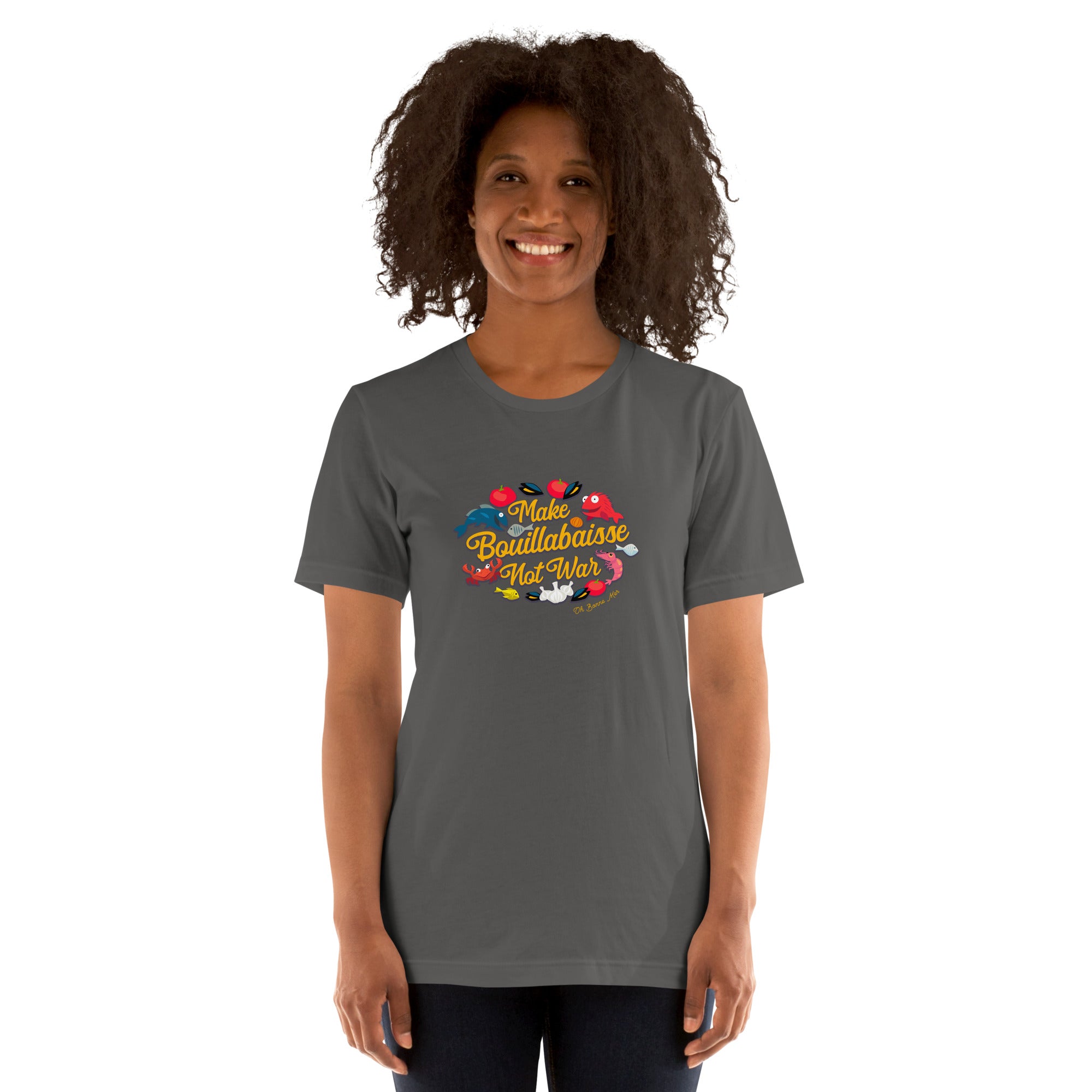T-shirt en coton unisexe Make Bouillabaisse Not War sur couleurs foncées