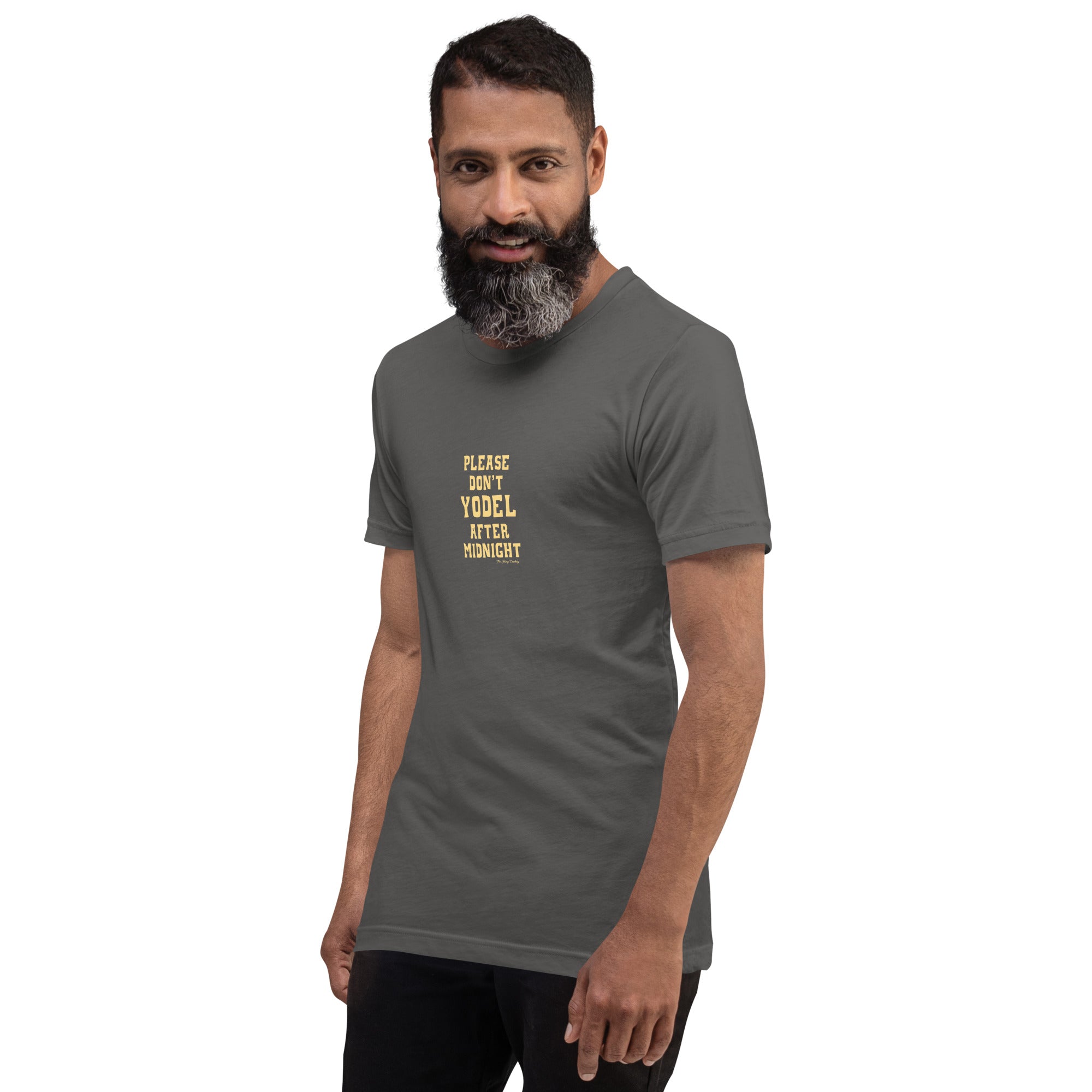 T-shirt en coton unisexe Don't Yodel After Midnight texte clair