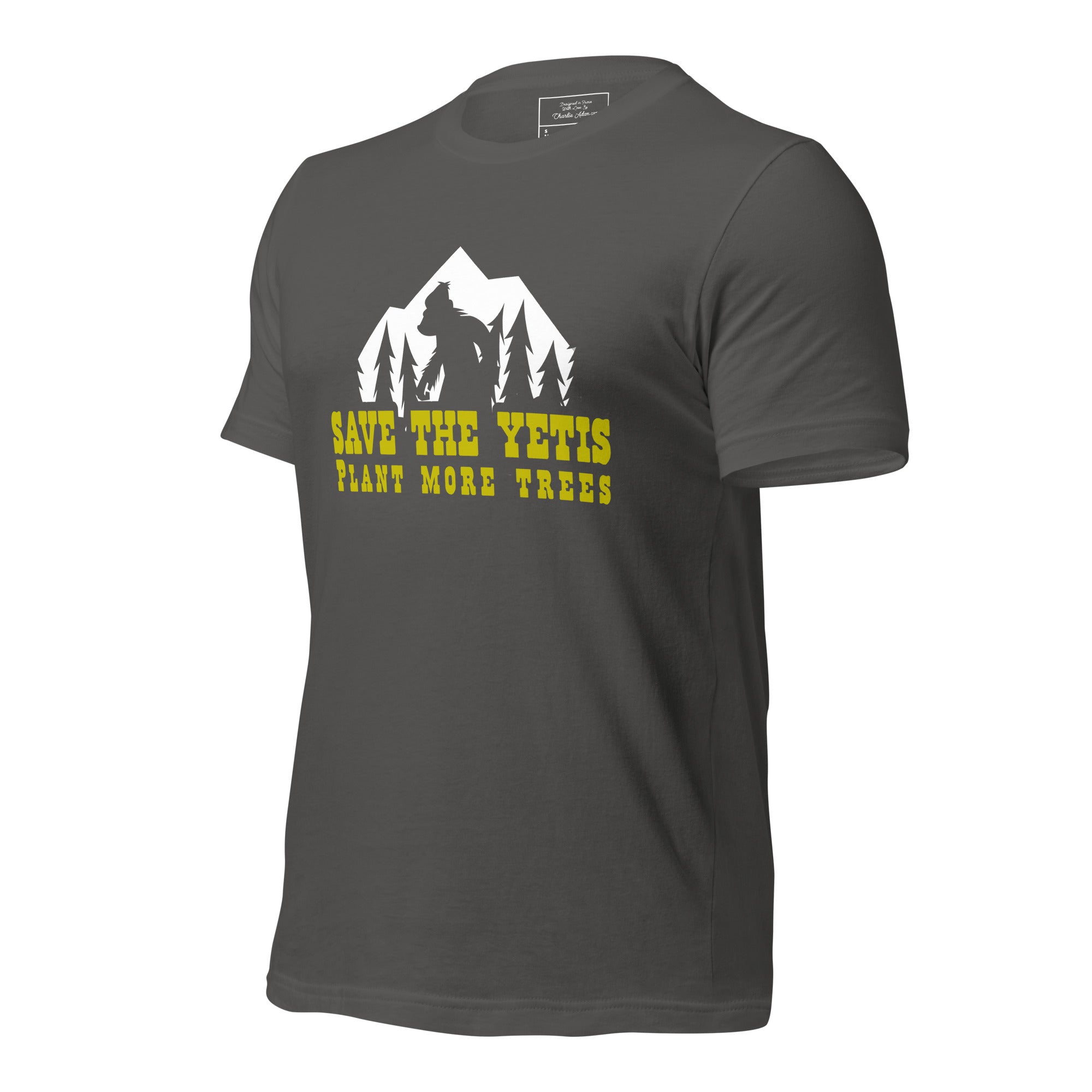 T-shirt en coton unisexe Save the Yetis Plant more Trees sur couleurs foncées