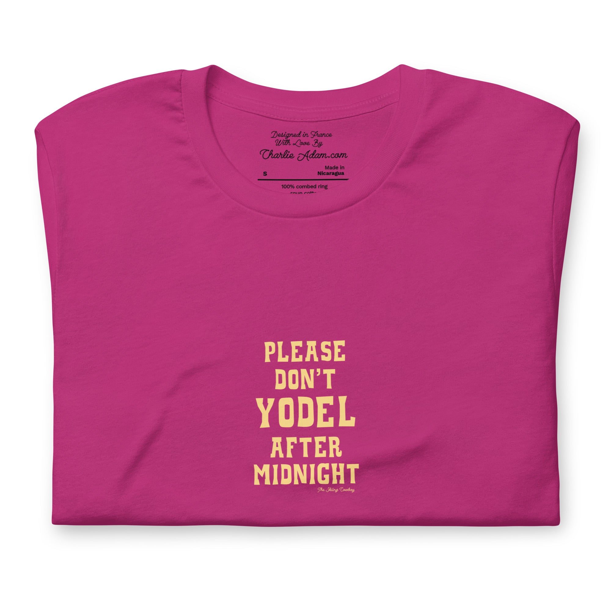 T-shirt en coton unisexe Don't Yodel After Midnight texte clair