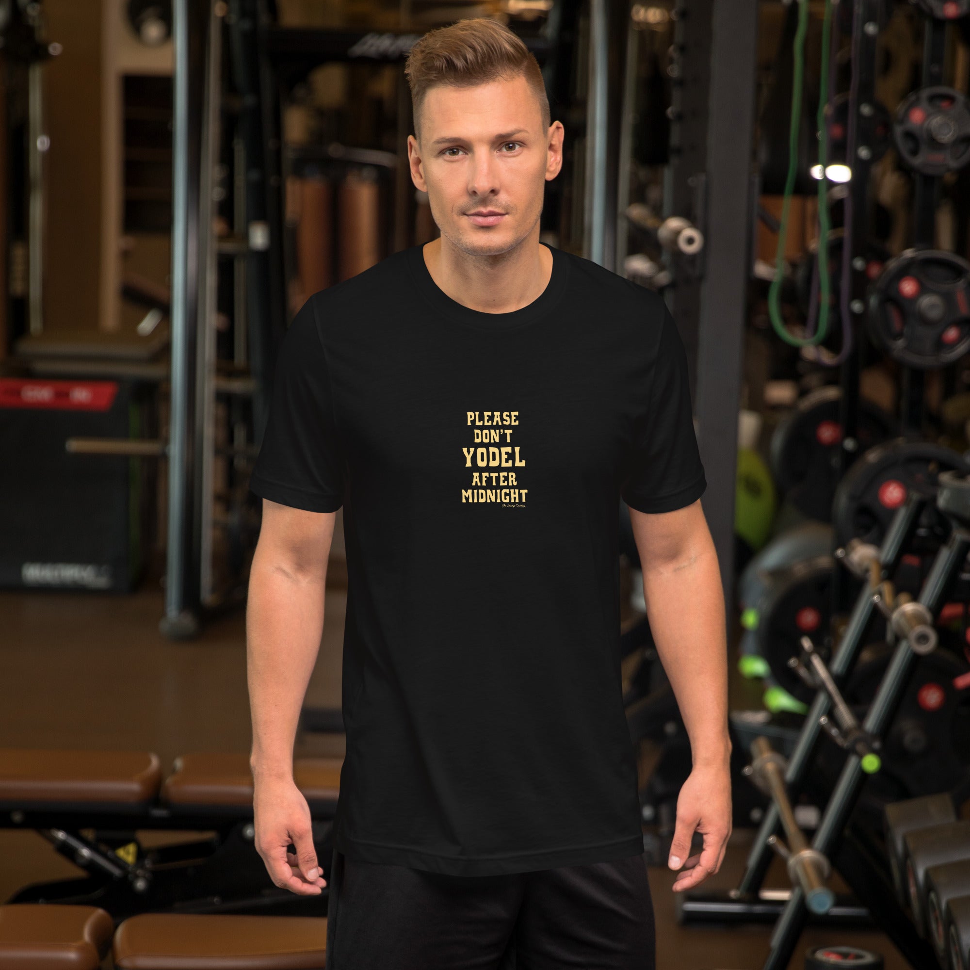 T-shirt en coton unisexe Don't Yodel After Midnight texte clair