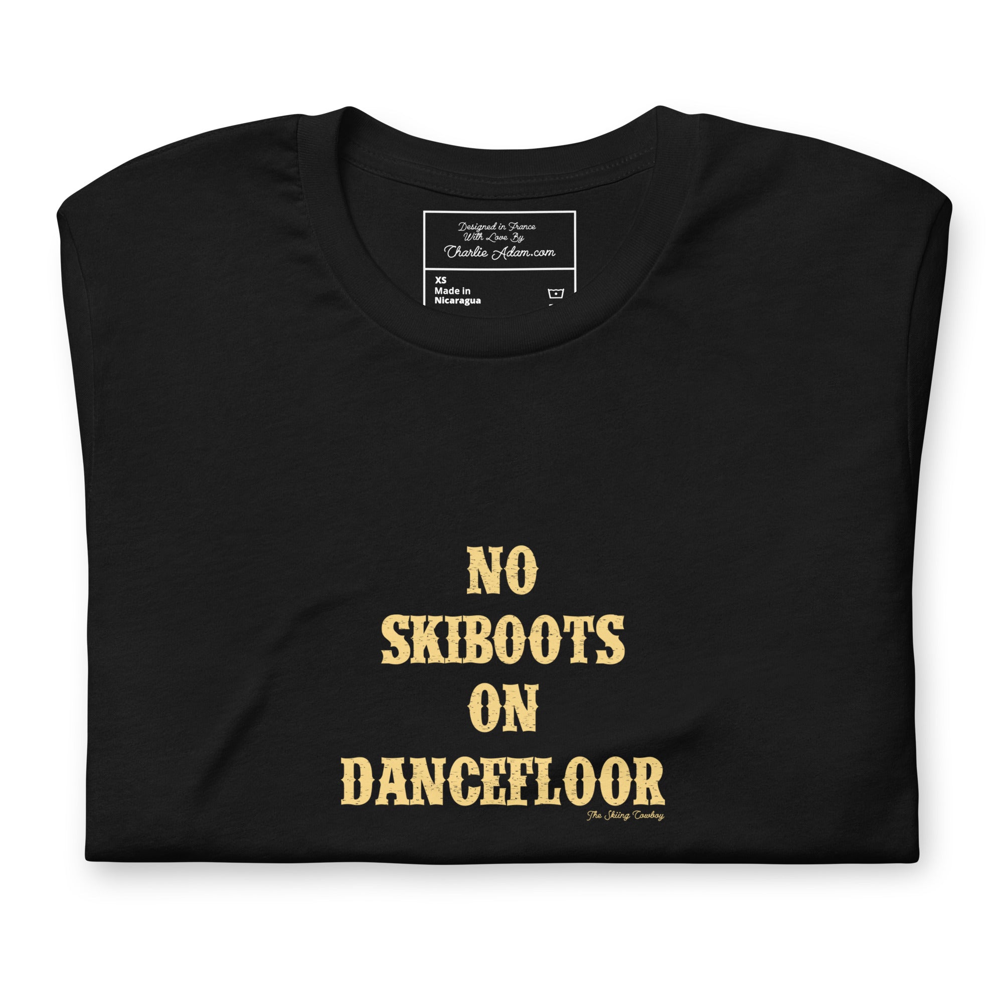 T-shirt en coton unisexe No Skiboots on Dancefloor sur couleurs foncées