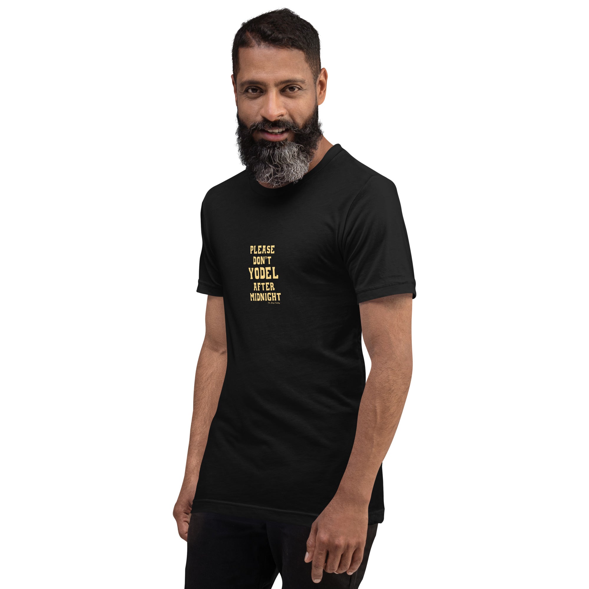 T-shirt en coton unisexe Don't Yodel After Midnight texte clair