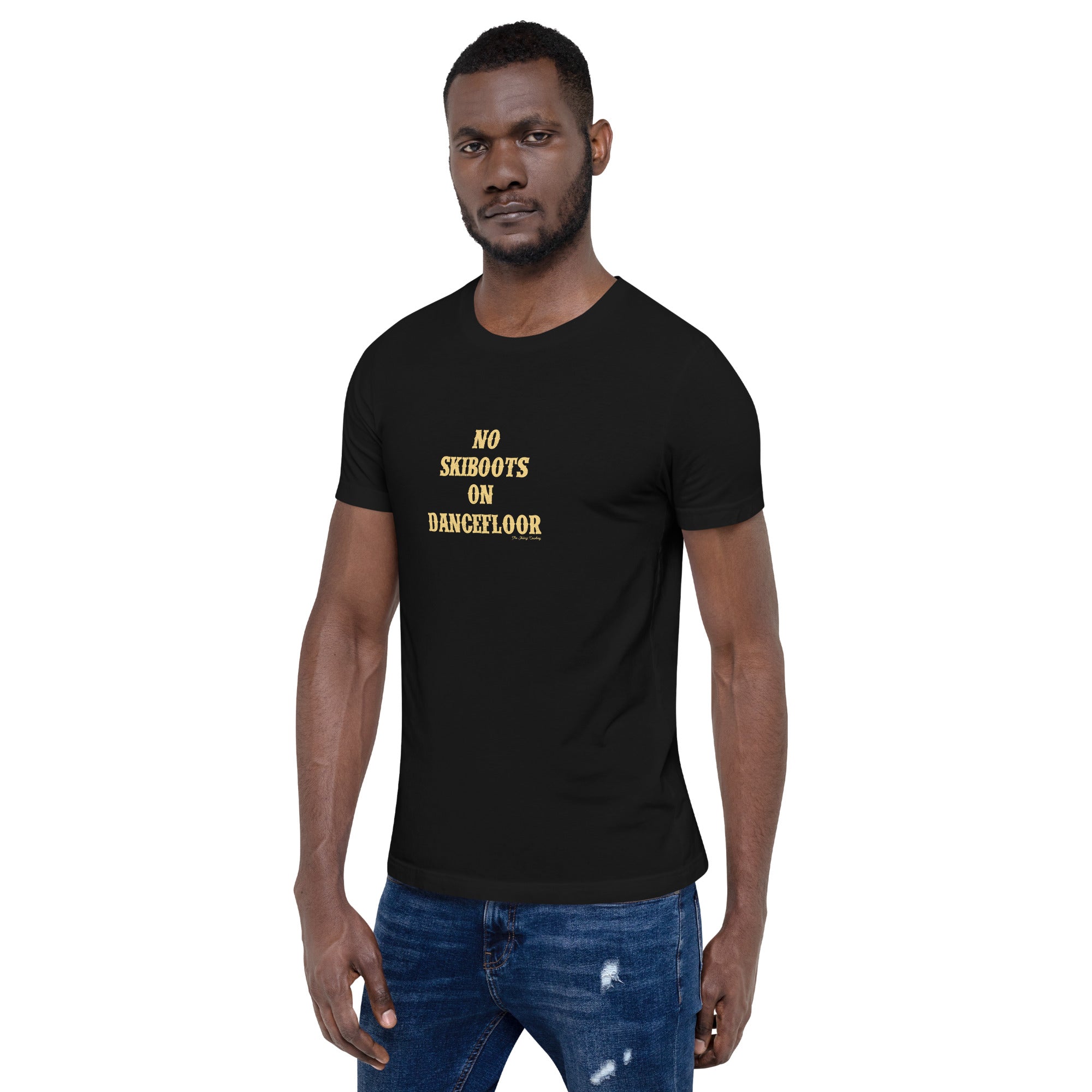T-shirt en coton unisexe No Skiboots on Dancefloor sur couleurs foncées