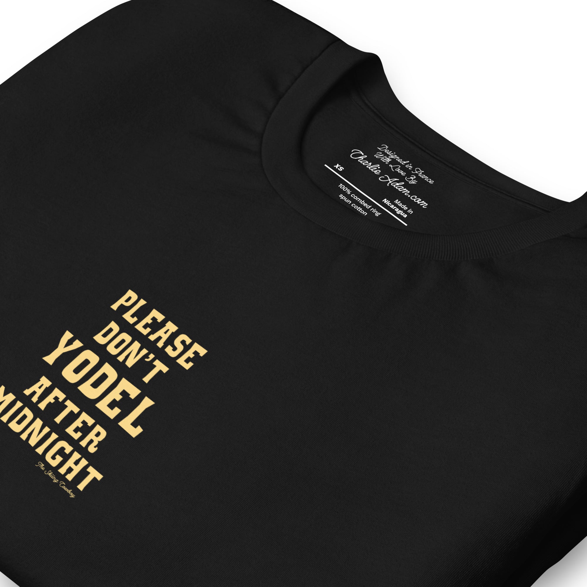 T-shirt en coton unisexe Don't Yodel After Midnight texte clair