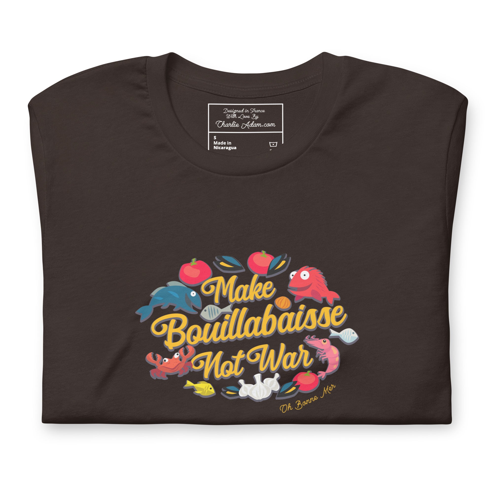 T-shirt en coton unisexe Make Bouillabaisse Not War sur couleurs foncées