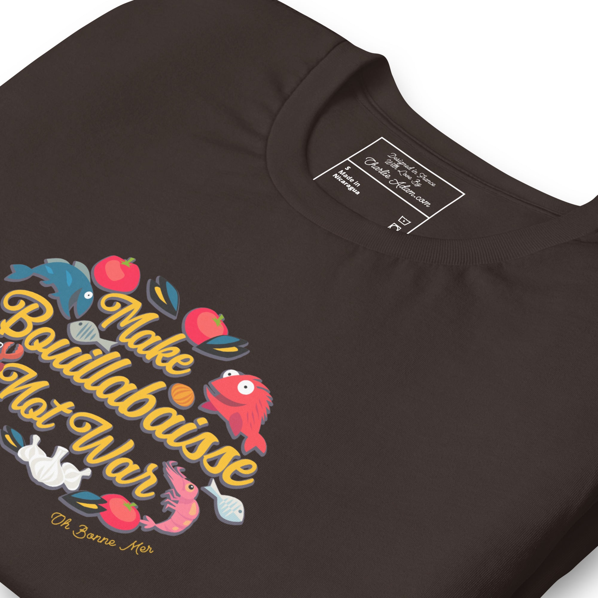 T-shirt en coton unisexe Make Bouillabaisse Not War sur couleurs foncées