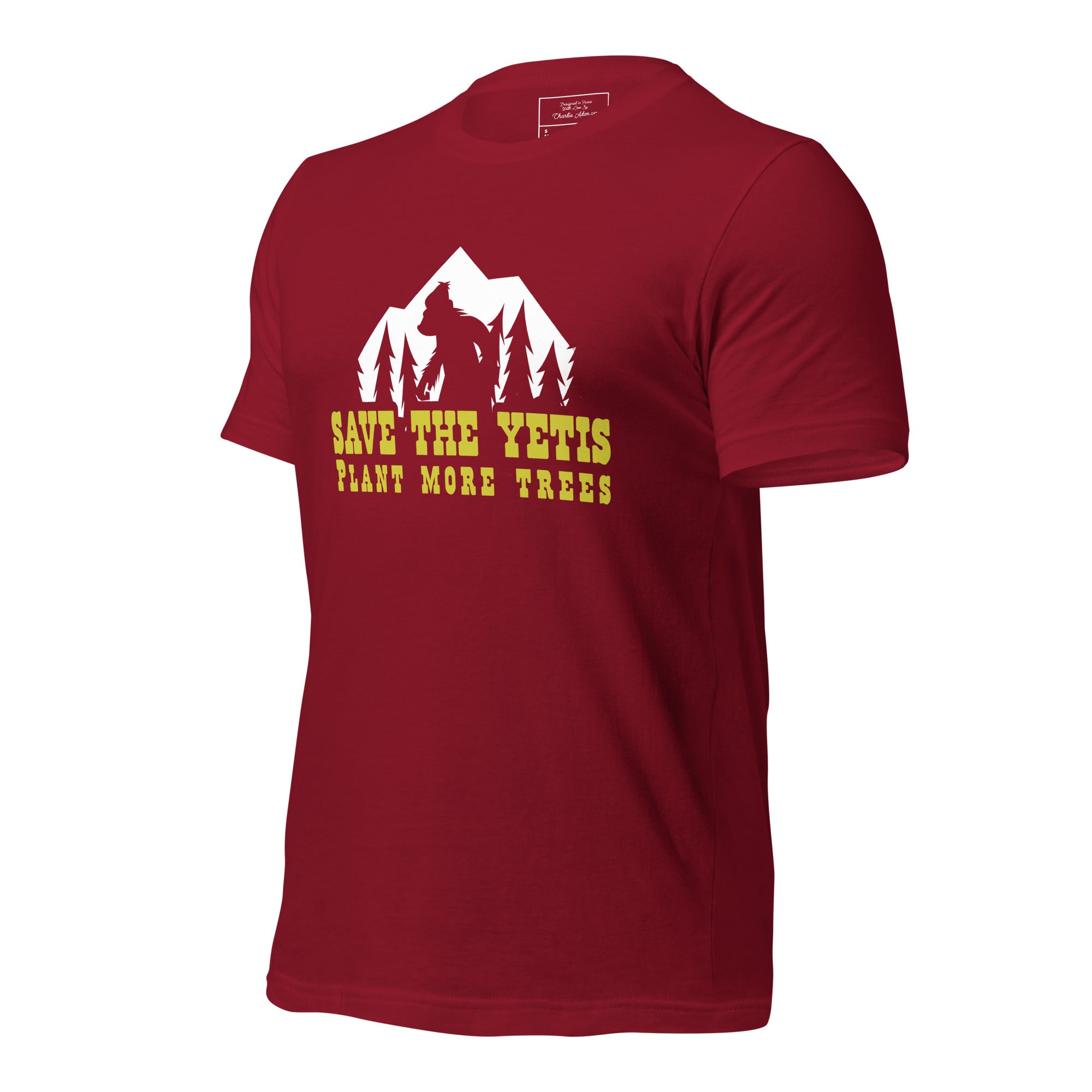 T-shirt en coton unisexe Save the Yetis Plant more Trees sur couleurs foncées