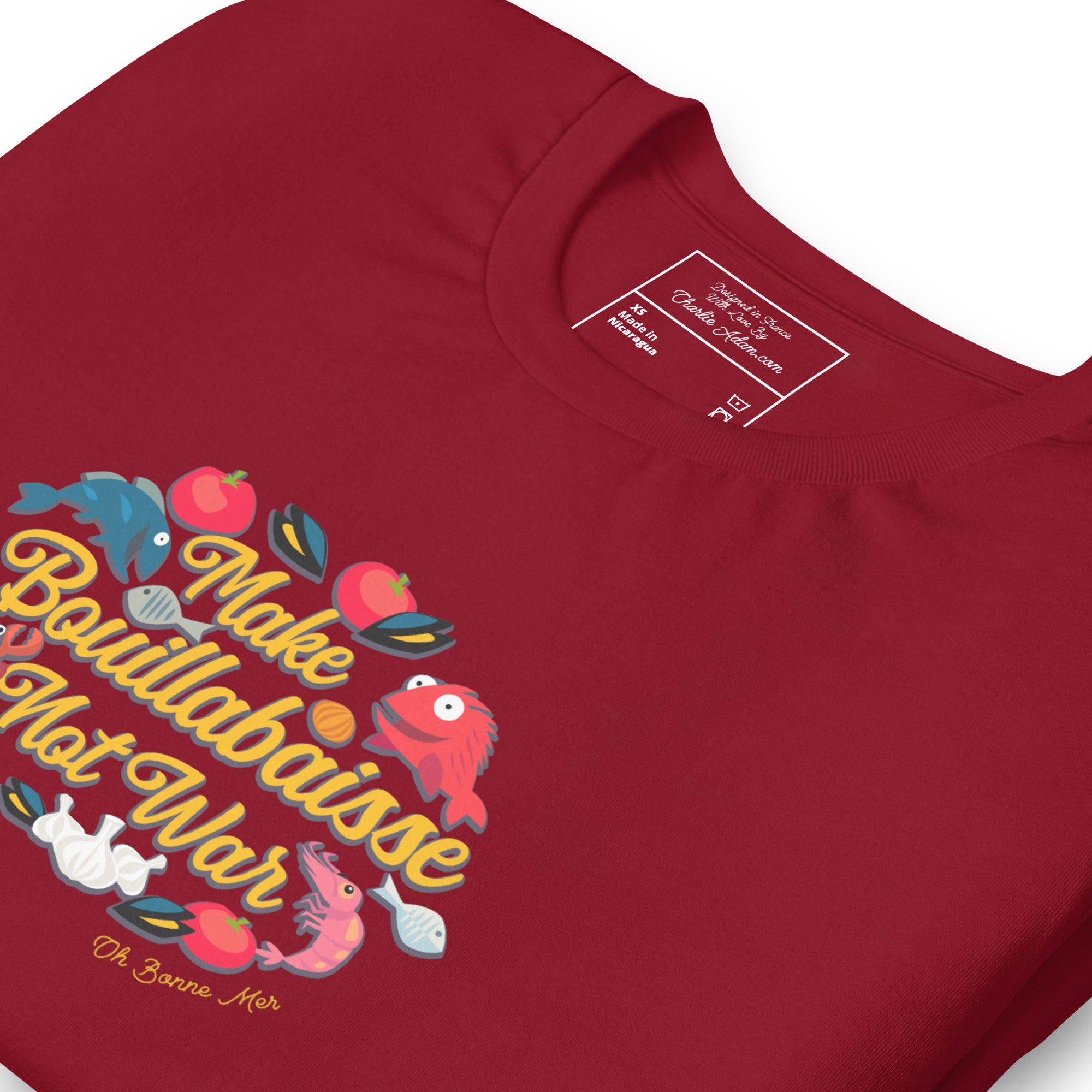 T-shirt en coton unisexe Make Bouillabaisse Not War