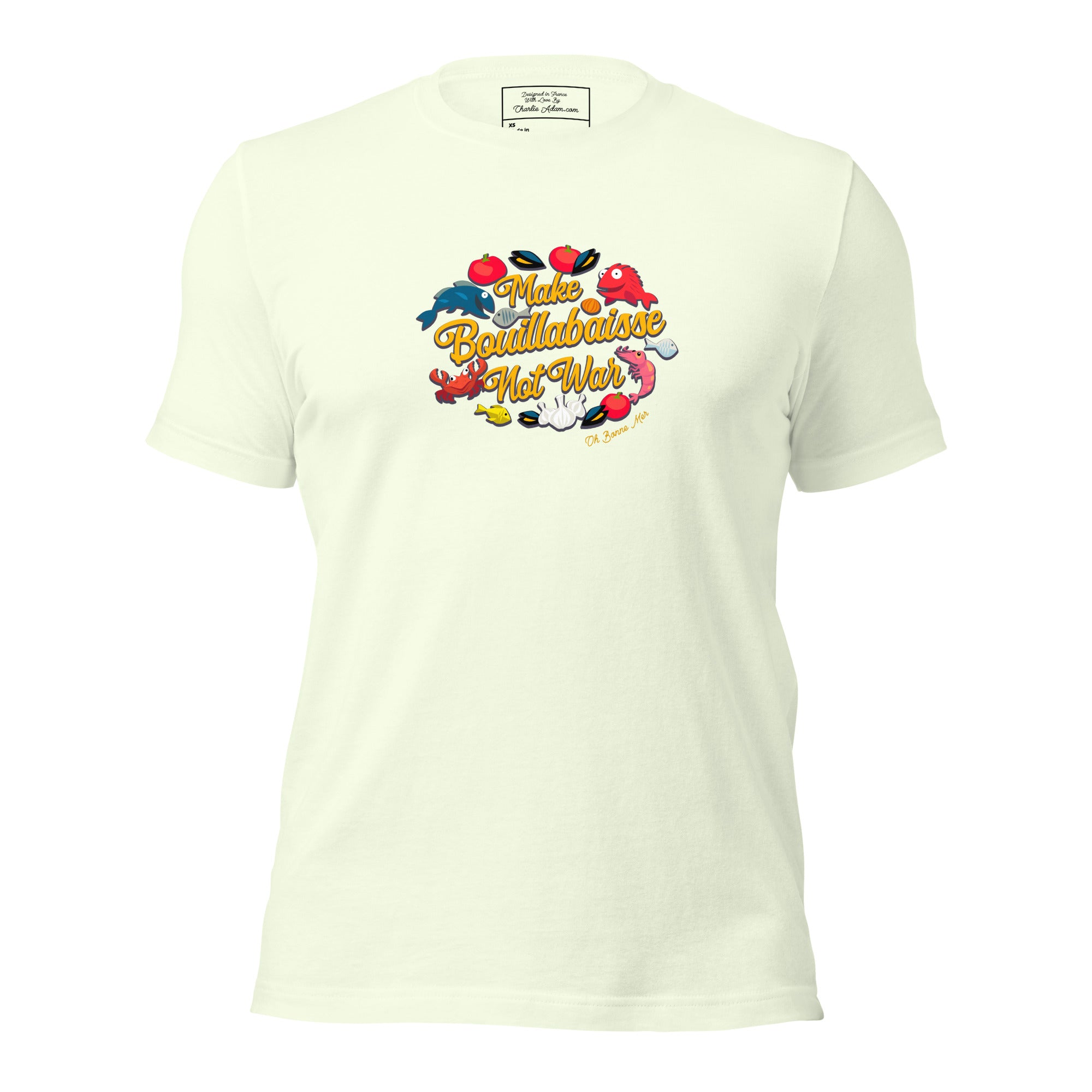 T-shirt en coton unisexe Make Bouillabaisse Not War