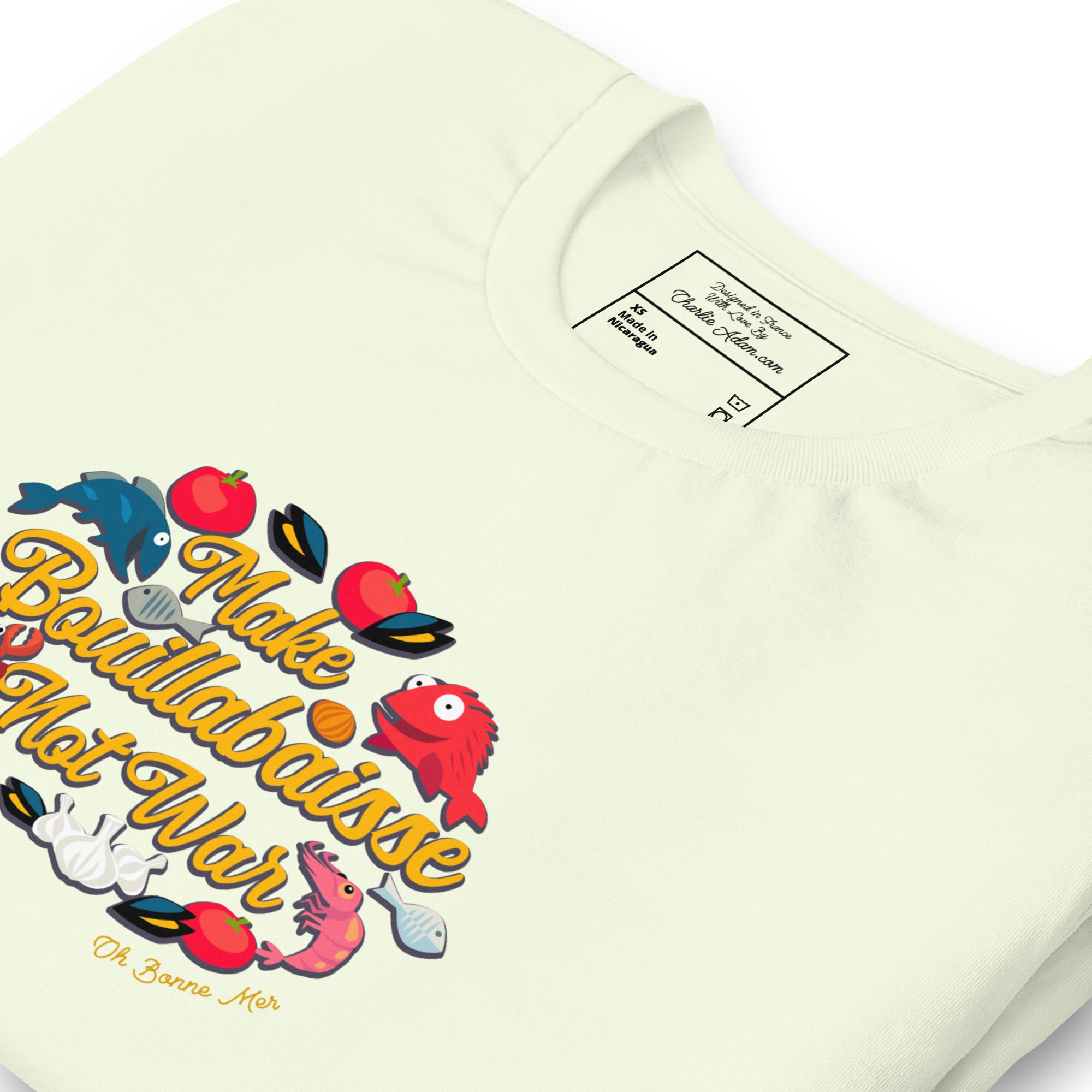 T-shirt en coton unisexe Make Bouillabaisse Not War