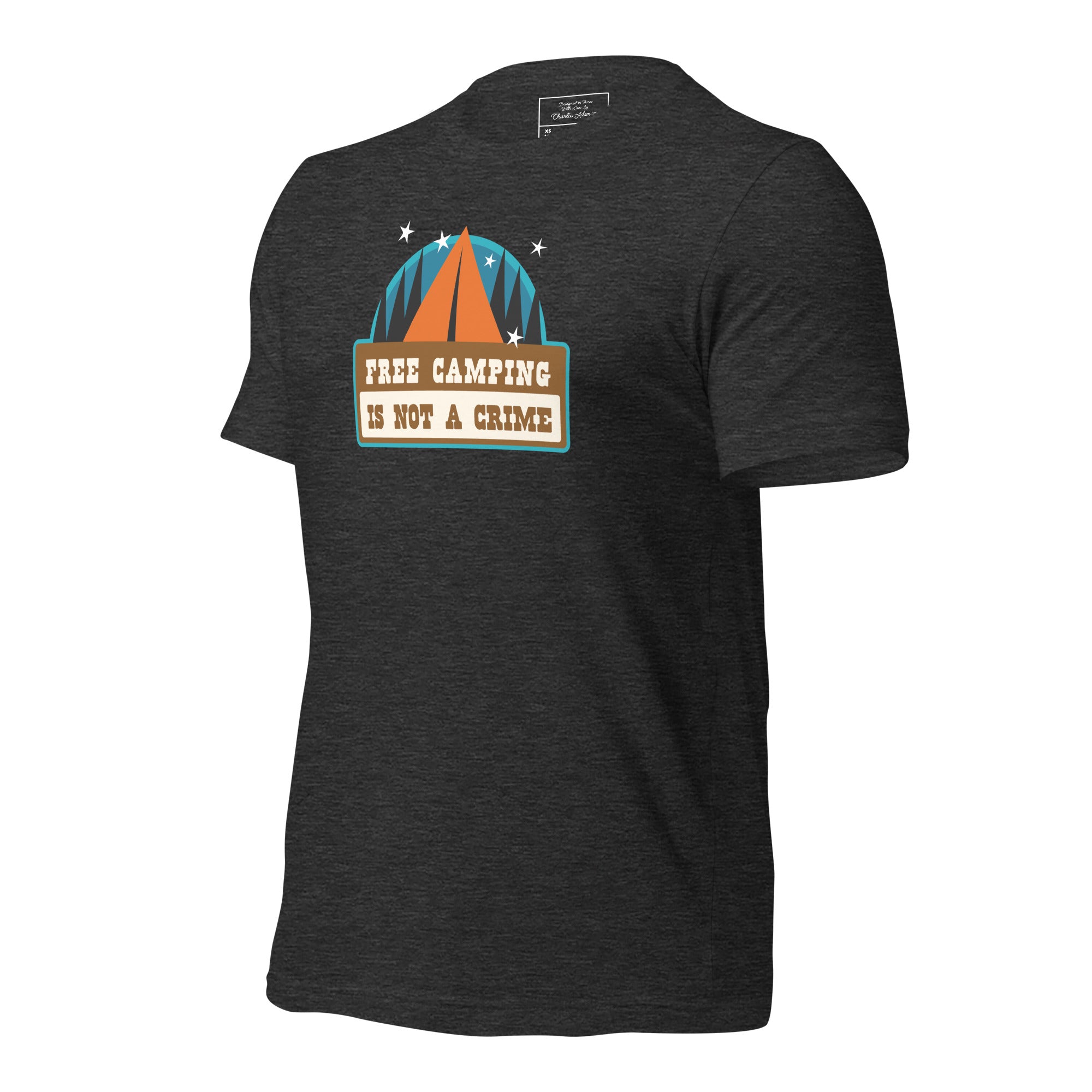 Unisex t-shirt Free camping is not a crime on dark heather colors