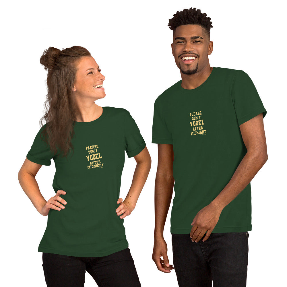 T-shirt en coton unisexe Don't Yodel After Midnight texte clair