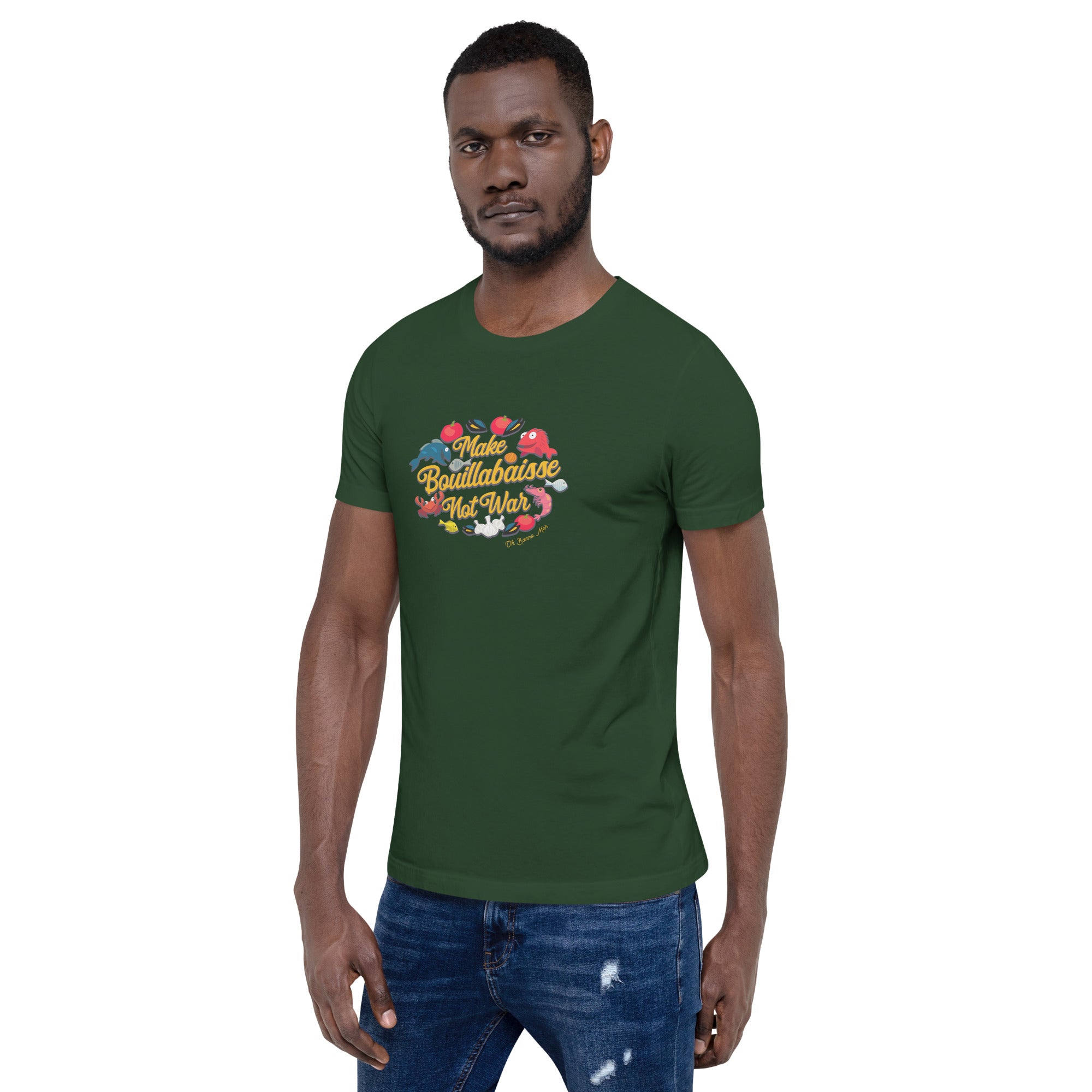 T-shirt en coton unisexe Make Bouillabaisse Not War sur couleurs foncées