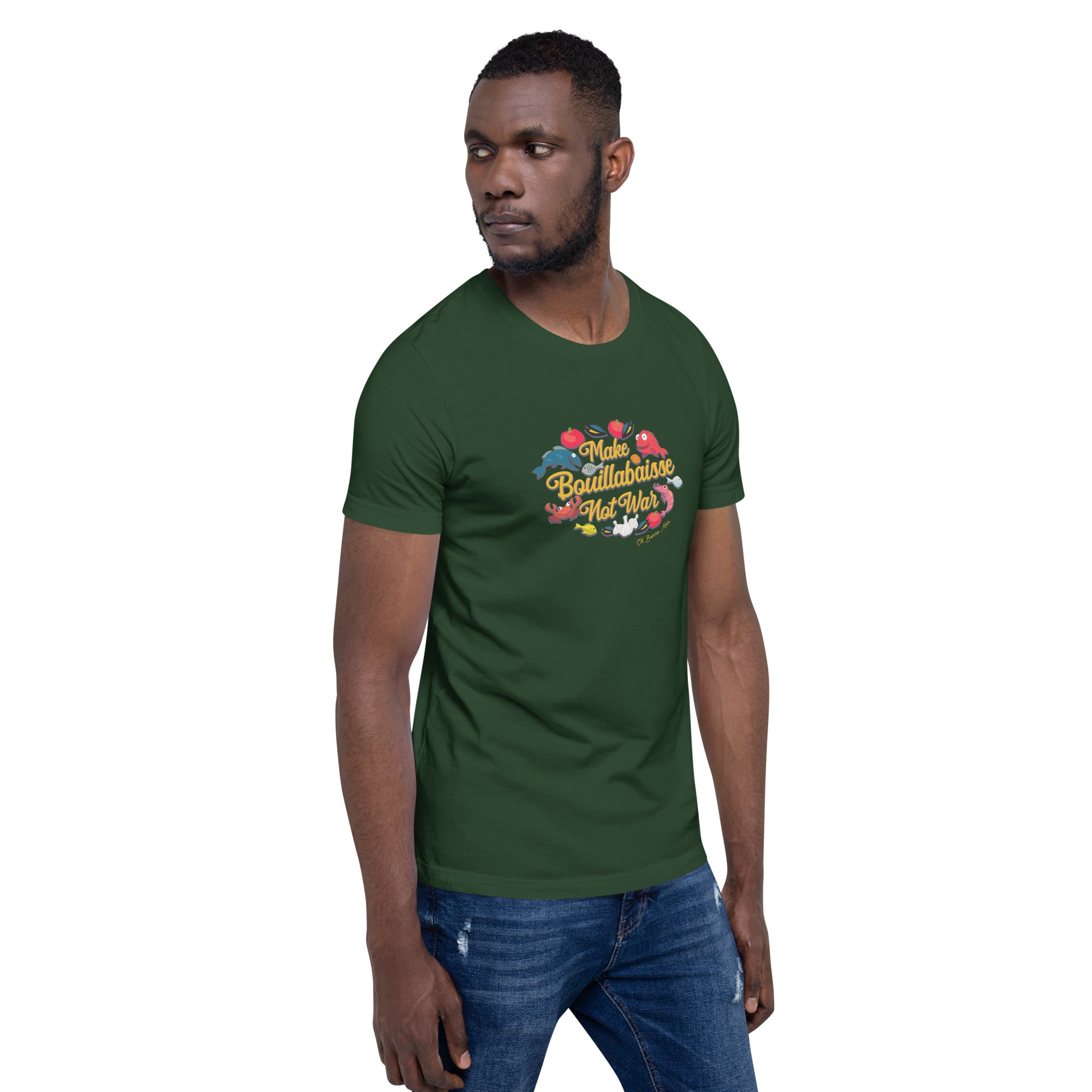 T-shirt en coton unisexe Make Bouillabaisse Not War sur couleurs foncées