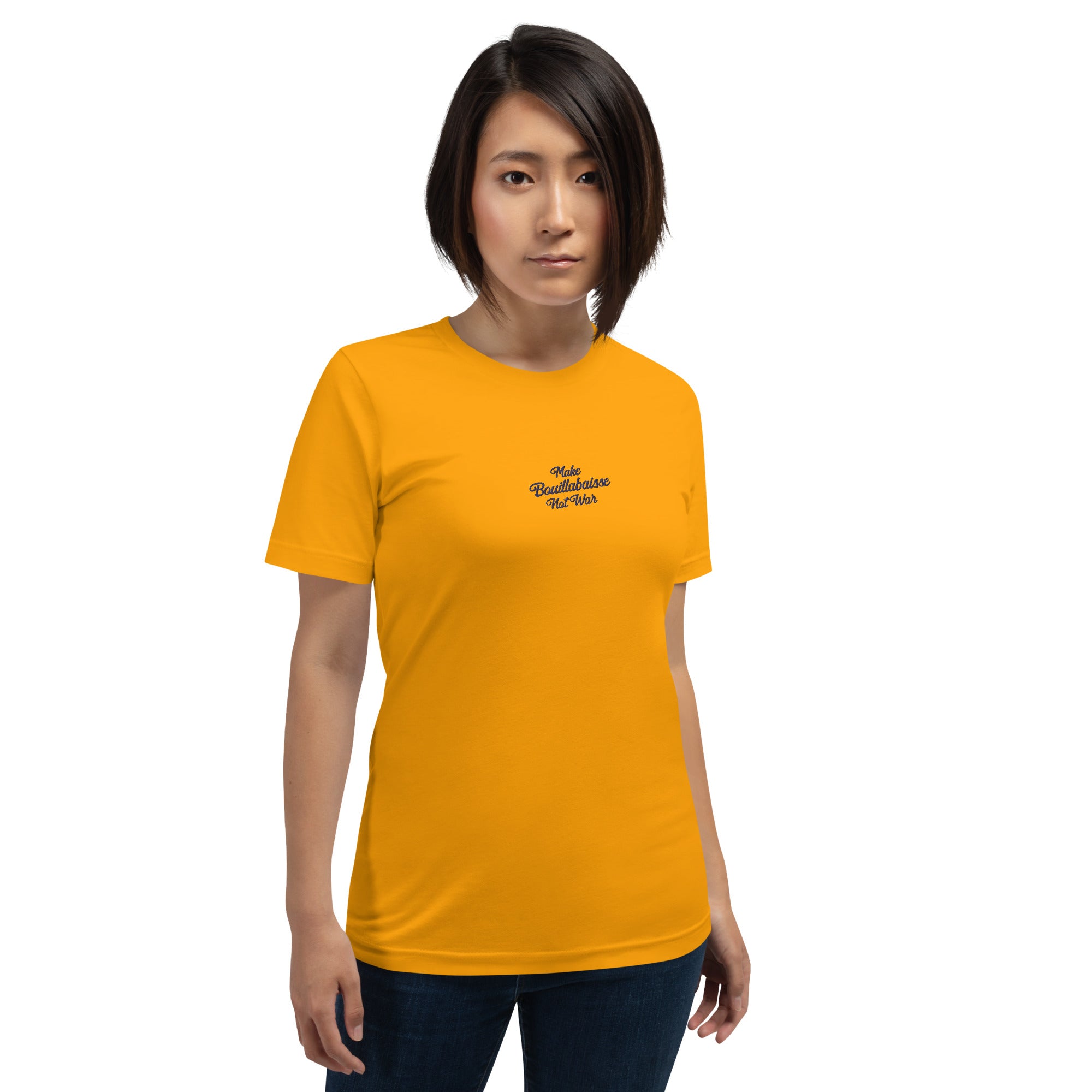 Unisex t-shirt Make Bouillabaisse Not War Text Only navy on bright colors