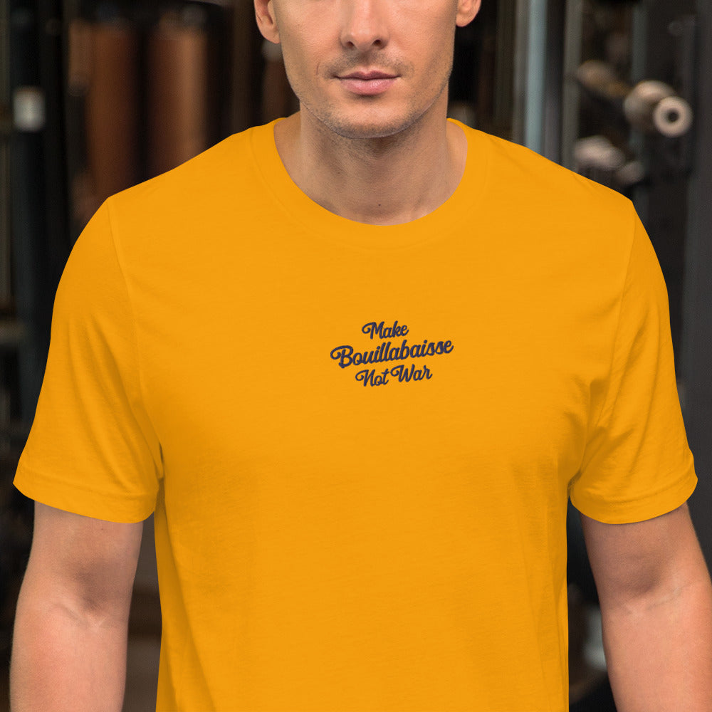 Unisex t-shirt Make Bouillabaisse Not War Text Only navy on bright colors