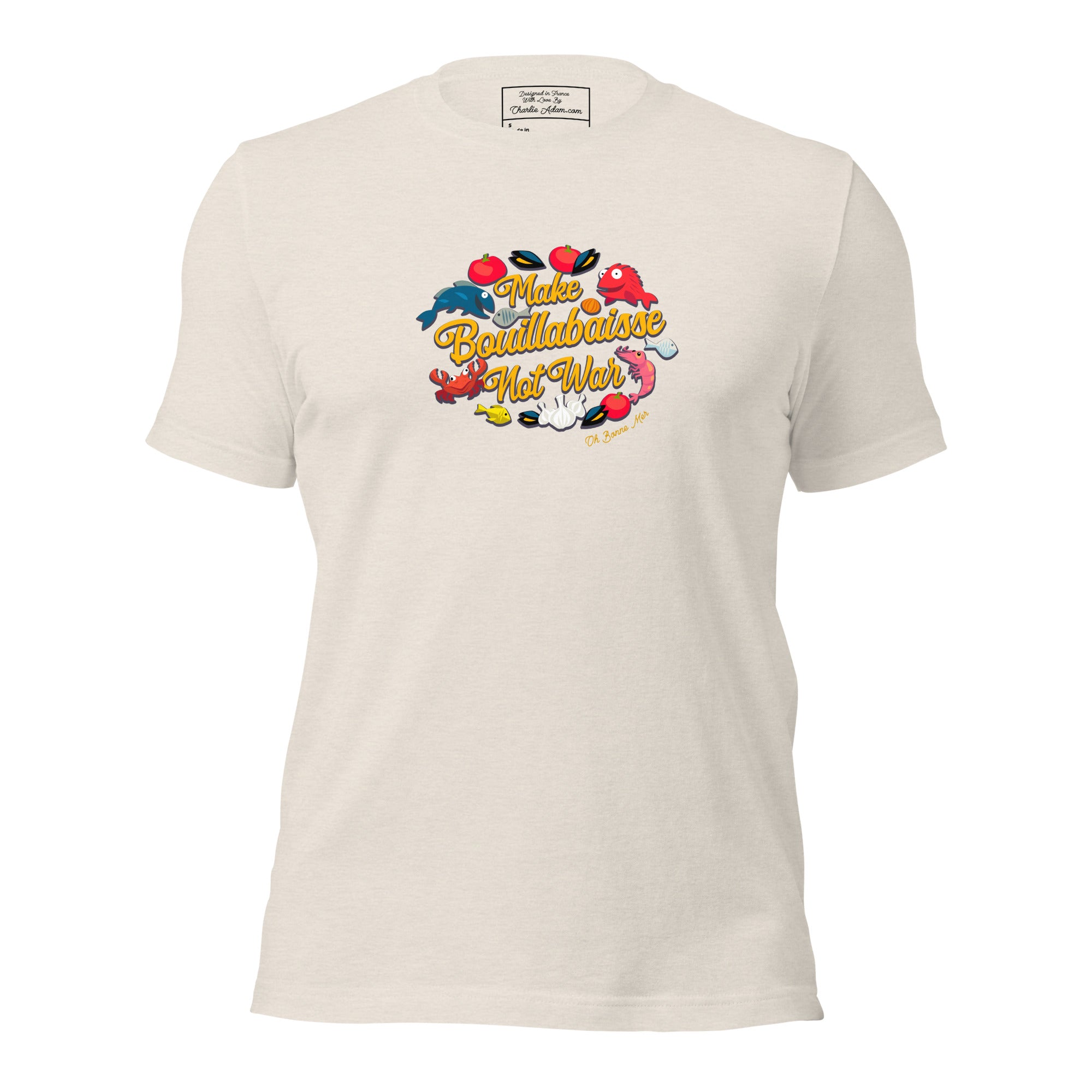 T-shirt en coton unisexe Make Bouillabaisse Not War sur couleurs chinées claires