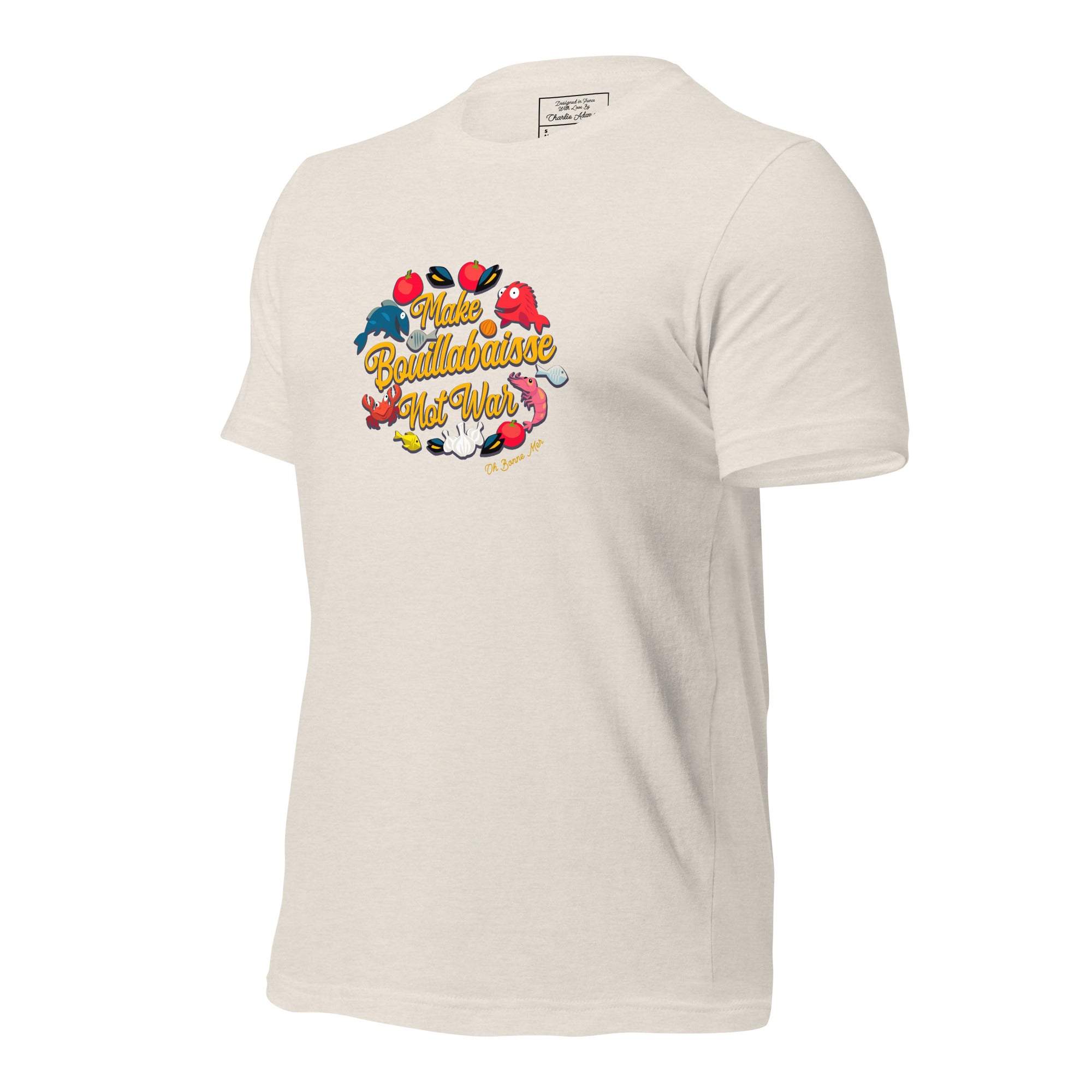 T-shirt en coton unisexe Make Bouillabaisse Not War sur couleurs chinées claires