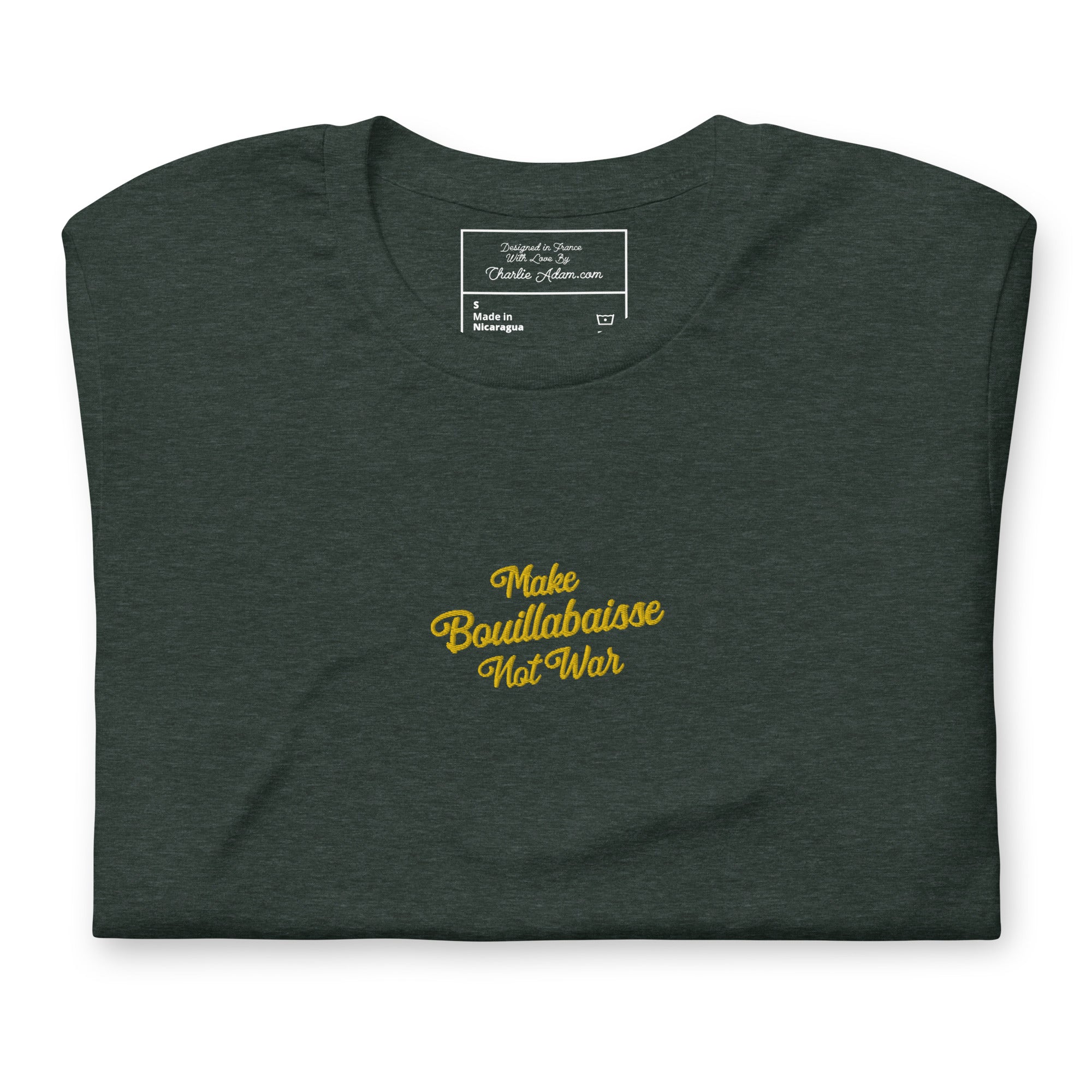 Unisex t-shirt Make Bouillabaisse Not War Text Only gold embroidered pattern on dark heather colors