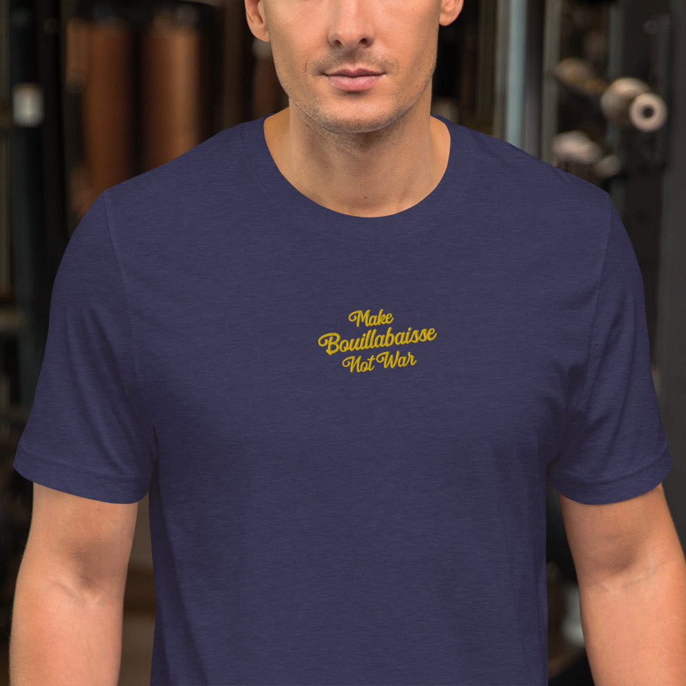 Unisex t-shirt Make Bouillabaisse Not War Text Only gold embroidered pattern on dark heather colors