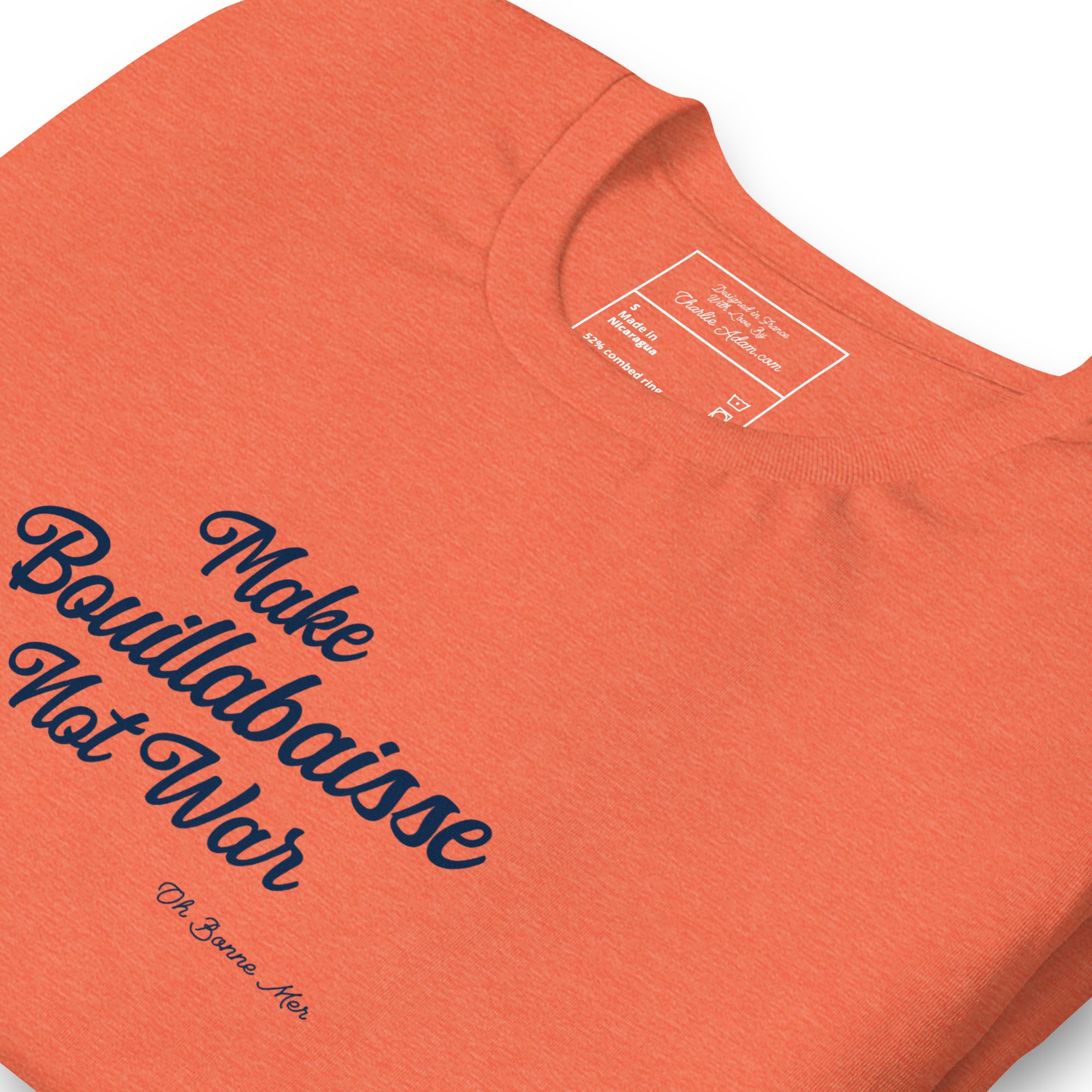 Unisex t-shirt Make Bouillabaisse Not War Text Only on bright heather colors