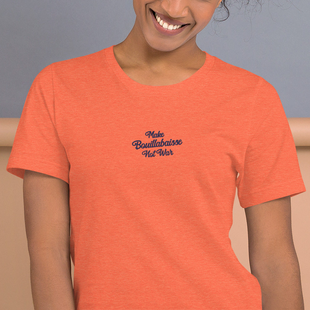 Unisex t-shirt Make Bouillabaisse Not War Text Only navy embroidered pattern on bright heather colors