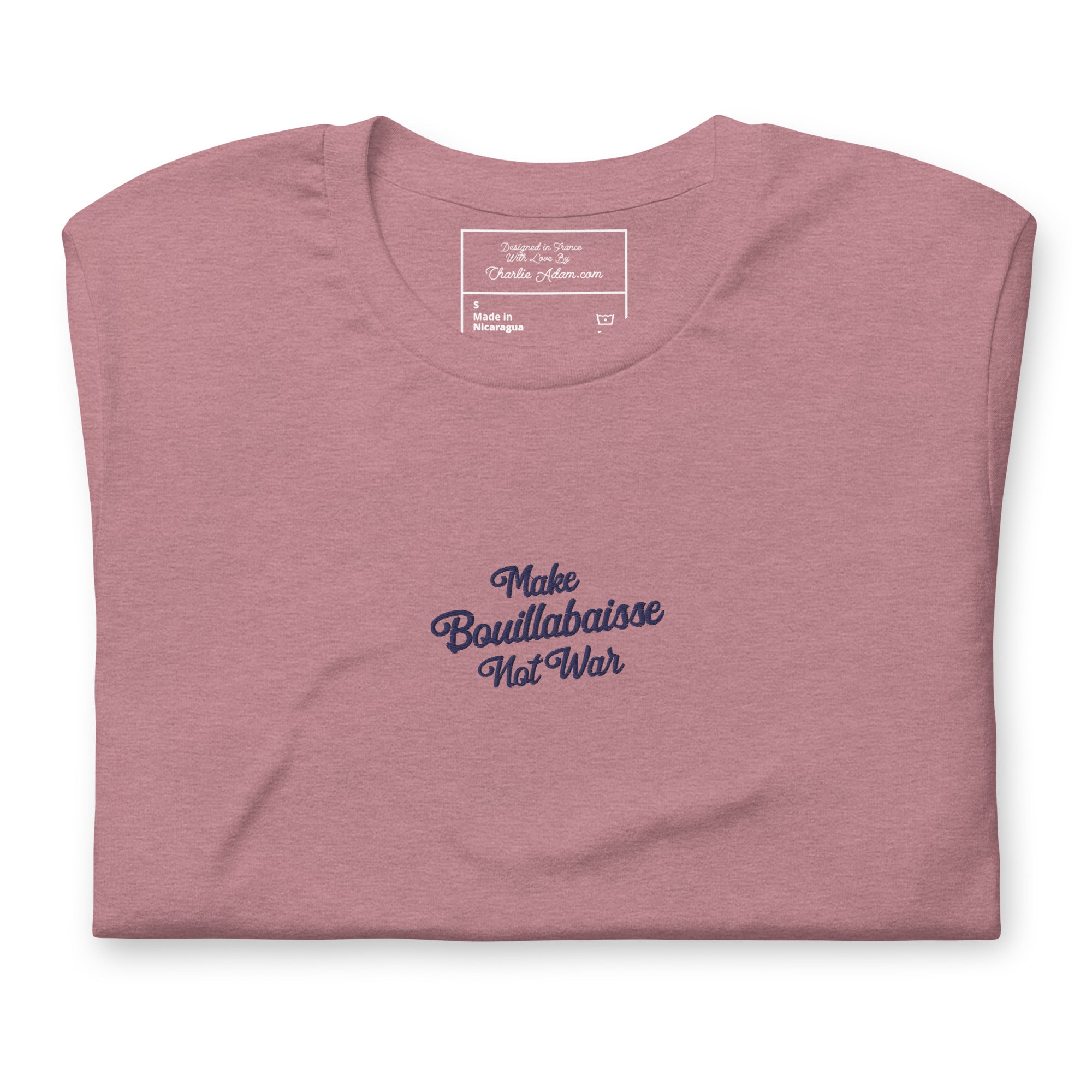 Unisex t-shirt Make Bouillabaisse Not War Text Only navy embroidered pattern on bright heather colors