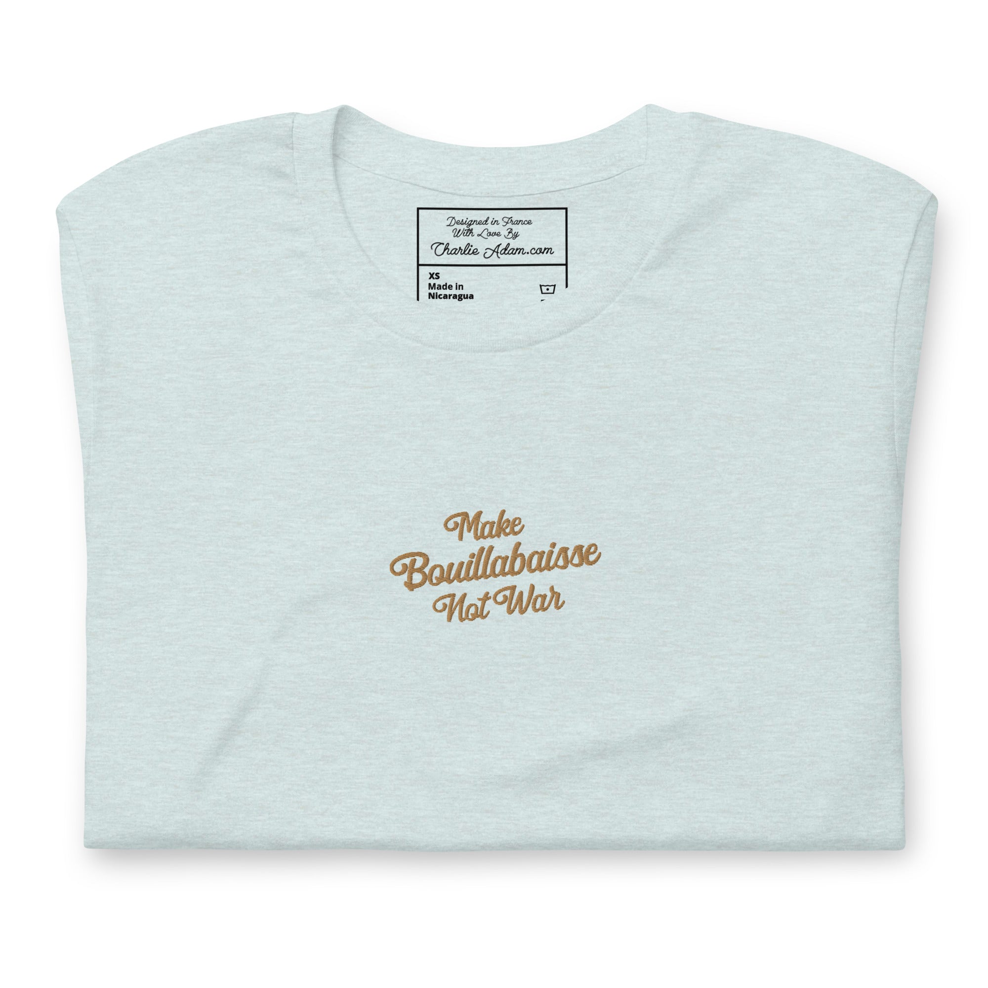Unisex t-shirt Make Bouillabaisse Not War Text Only old gold embroidered pattern on light heather colors