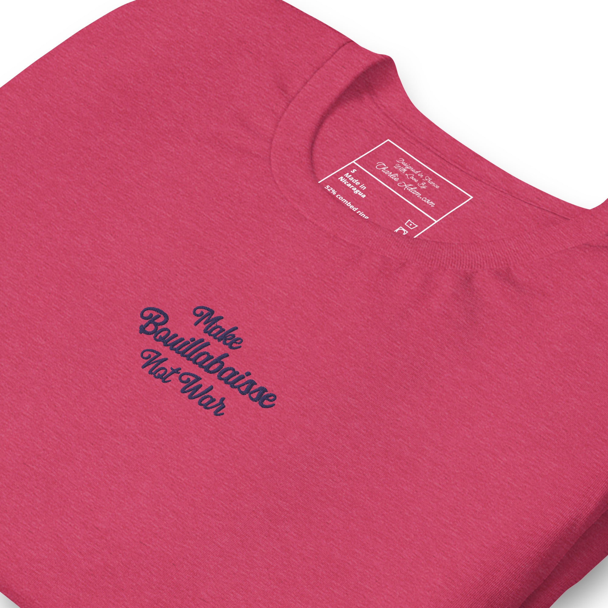Unisex t-shirt Make Bouillabaisse Not War Text Only navy embroidered pattern on bright heather colors