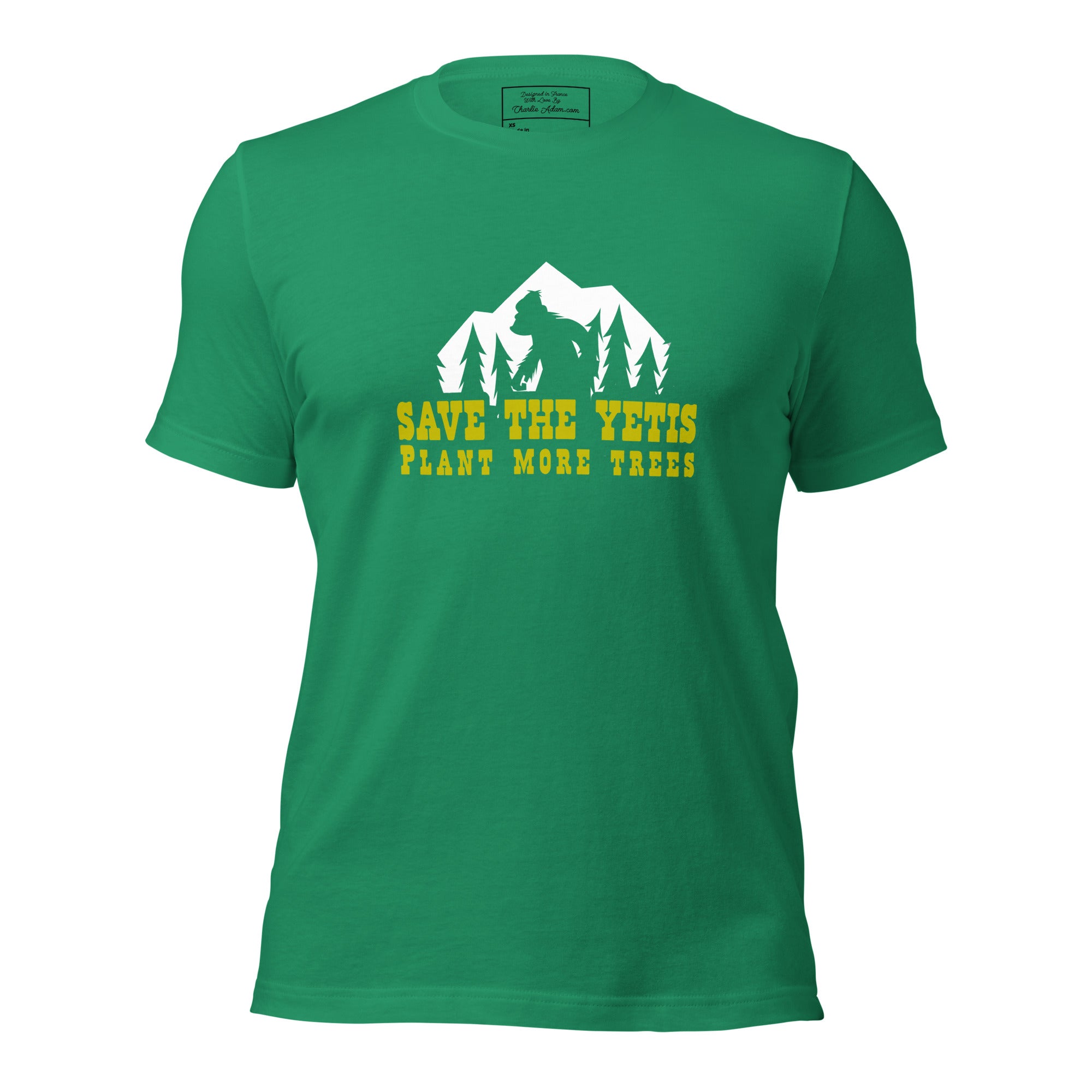 Unisex cotton t-shirt Save the Yetis Plant more Trees on Green (front & back)
