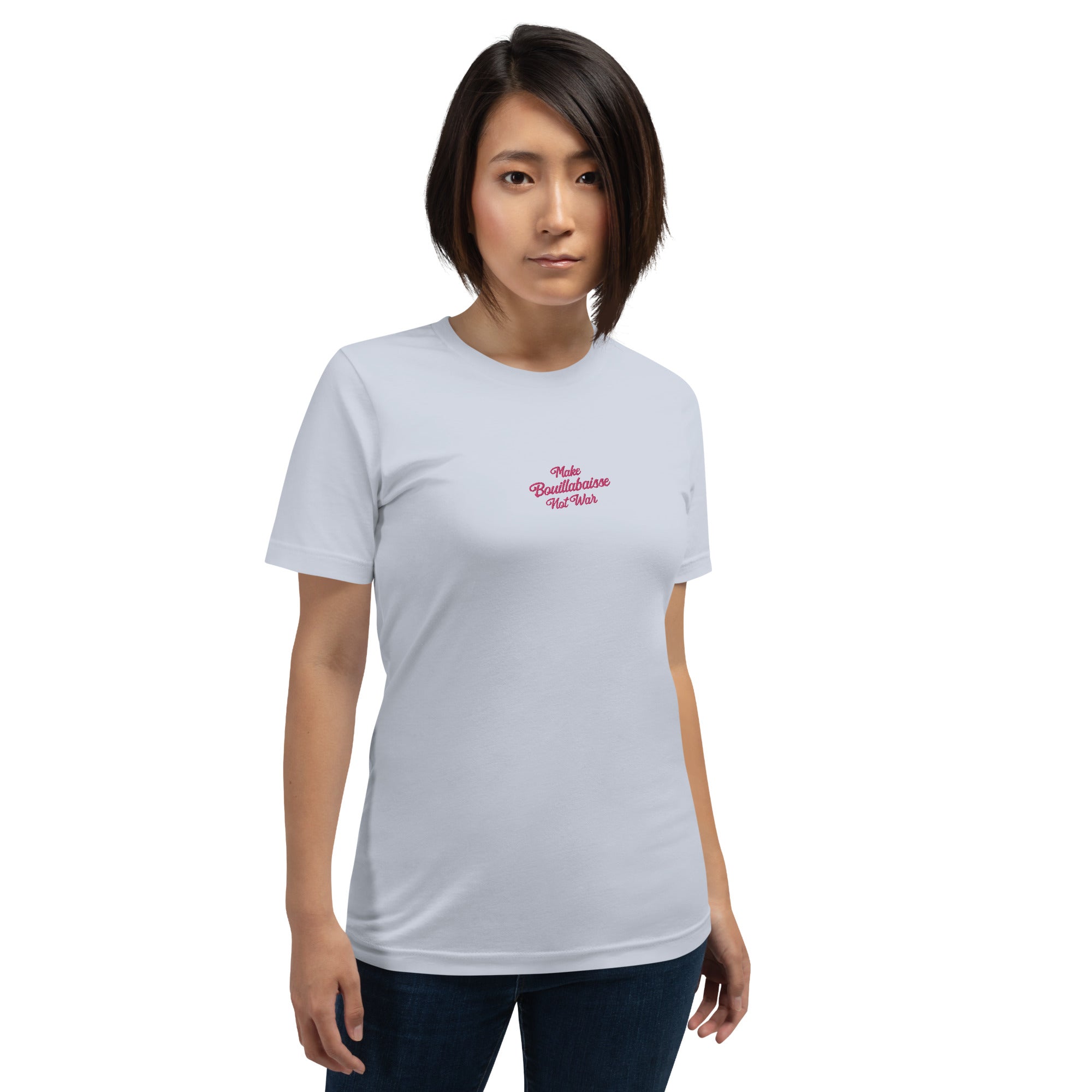 Unisex t-shirt Make Bouillabaisse Not War Text Only flamingo embroidered pattern on light colors