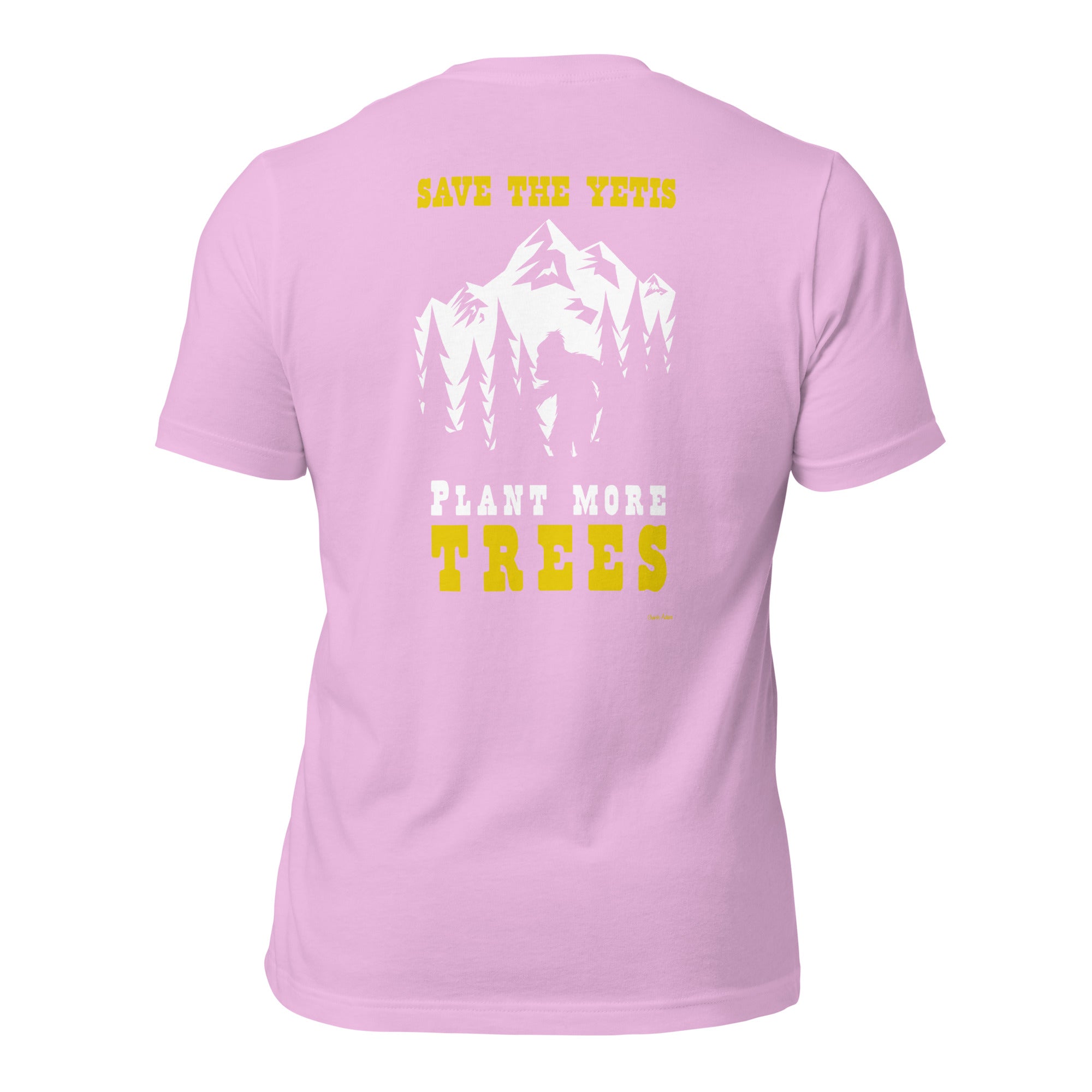 Unisex cotton t-shirt Save the Yetis Plant more Trees on bright colors (front & back)