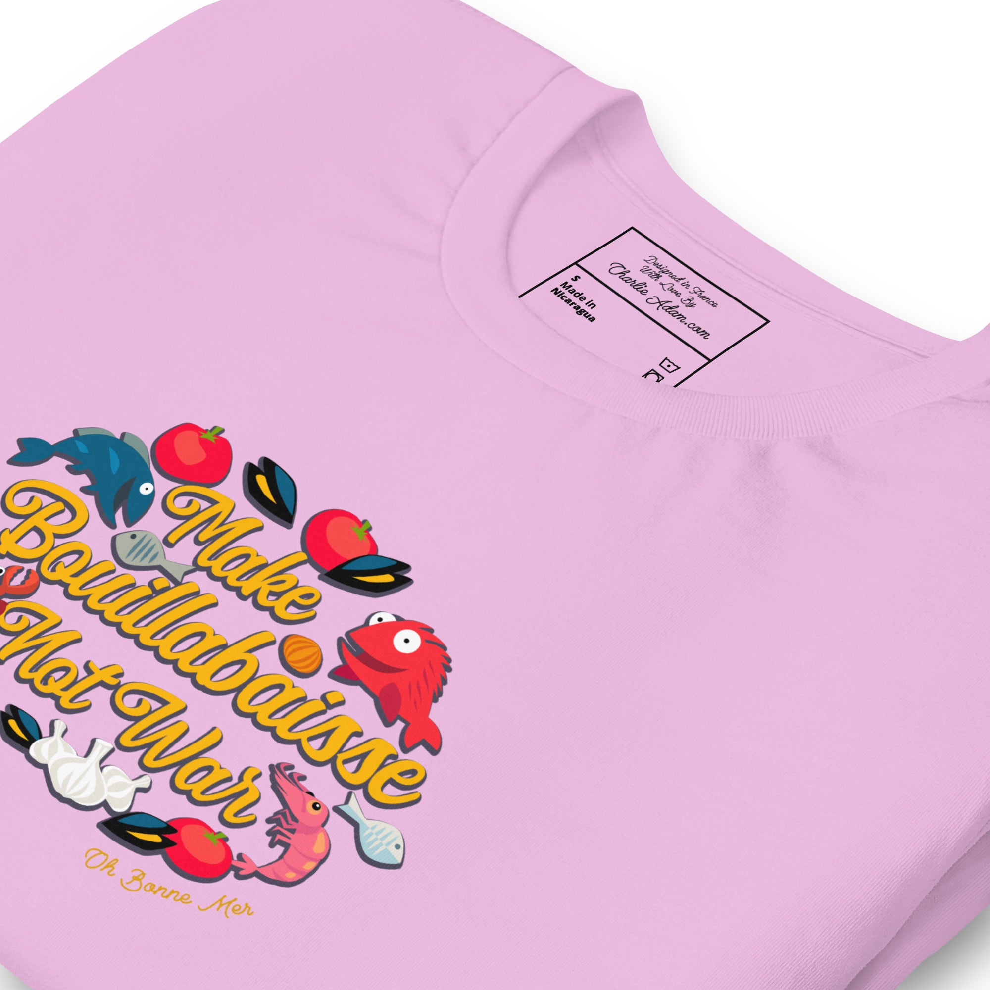 T-shirt en coton unisexe Make Bouillabaisse Not War