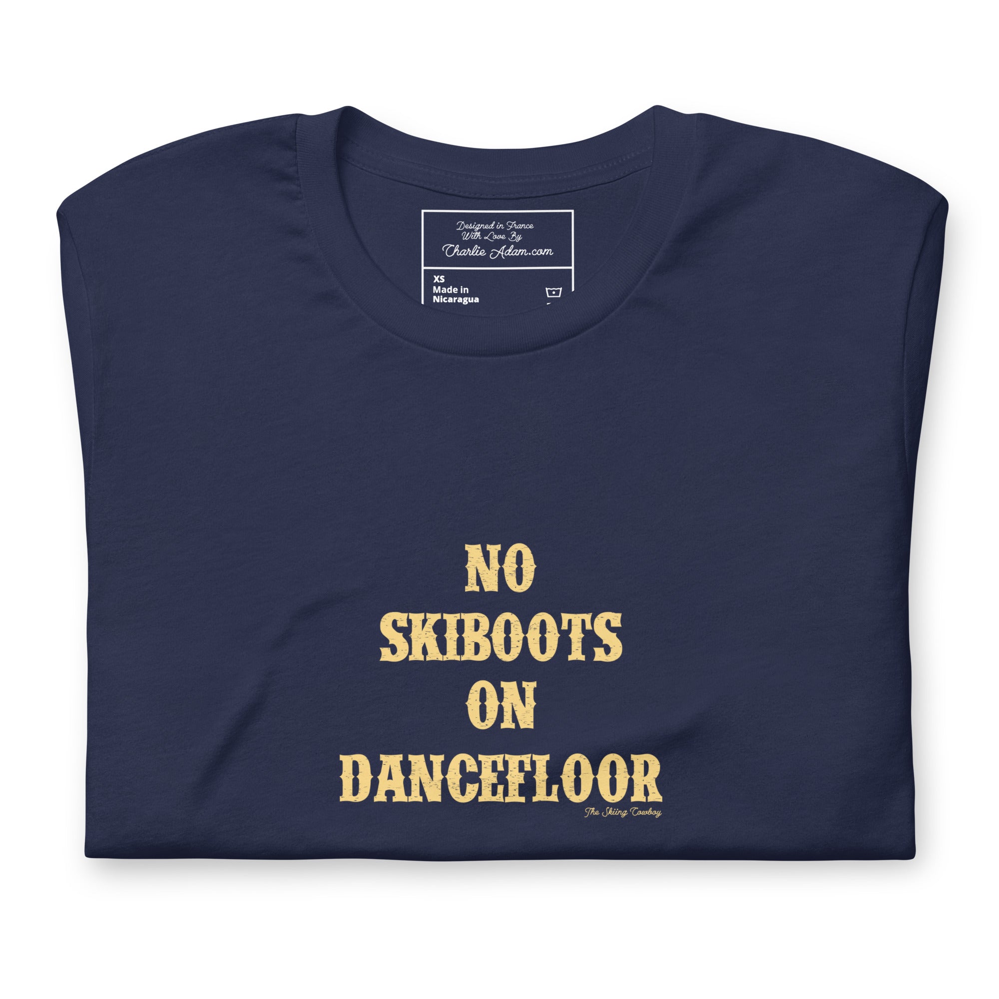 T-shirt en coton unisexe No Skiboots on Dancefloor sur couleurs foncées