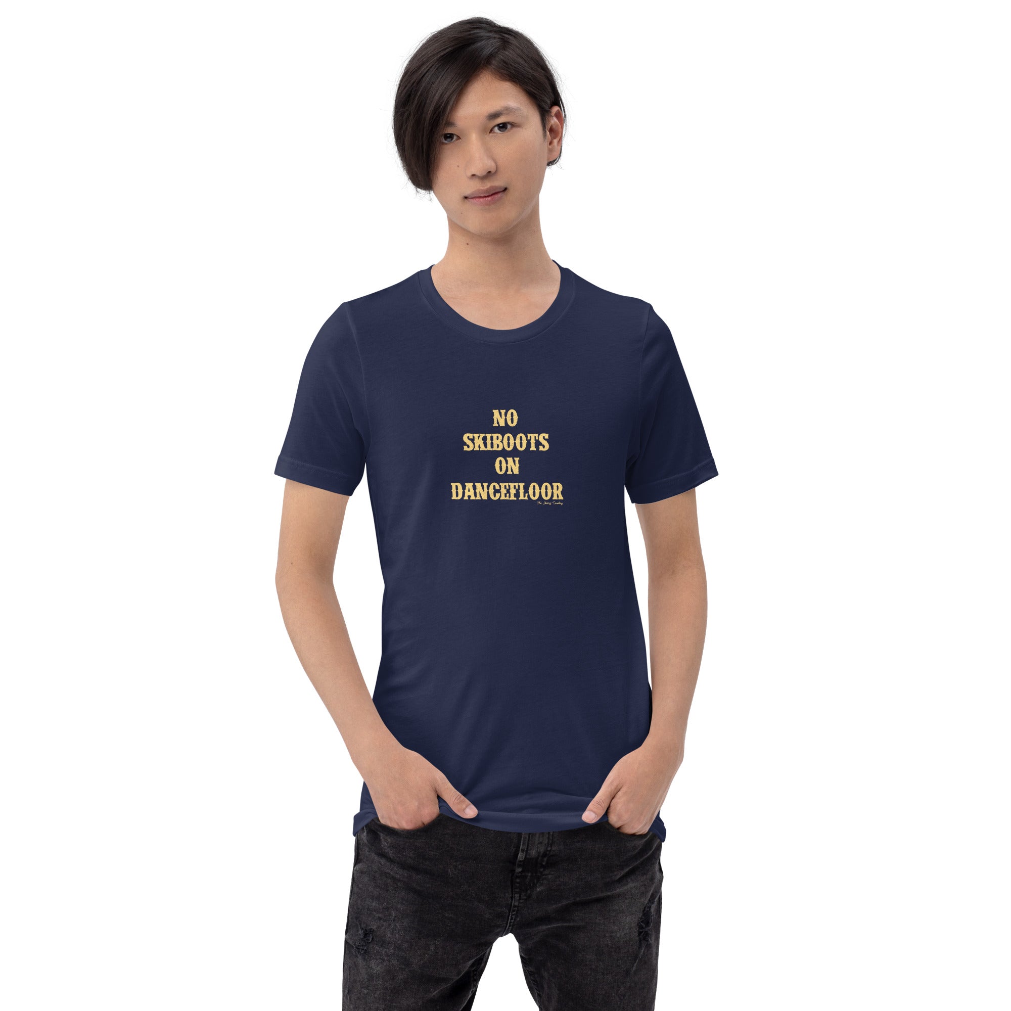 T-shirt en coton unisexe No Skiboots on Dancefloor sur couleurs foncées