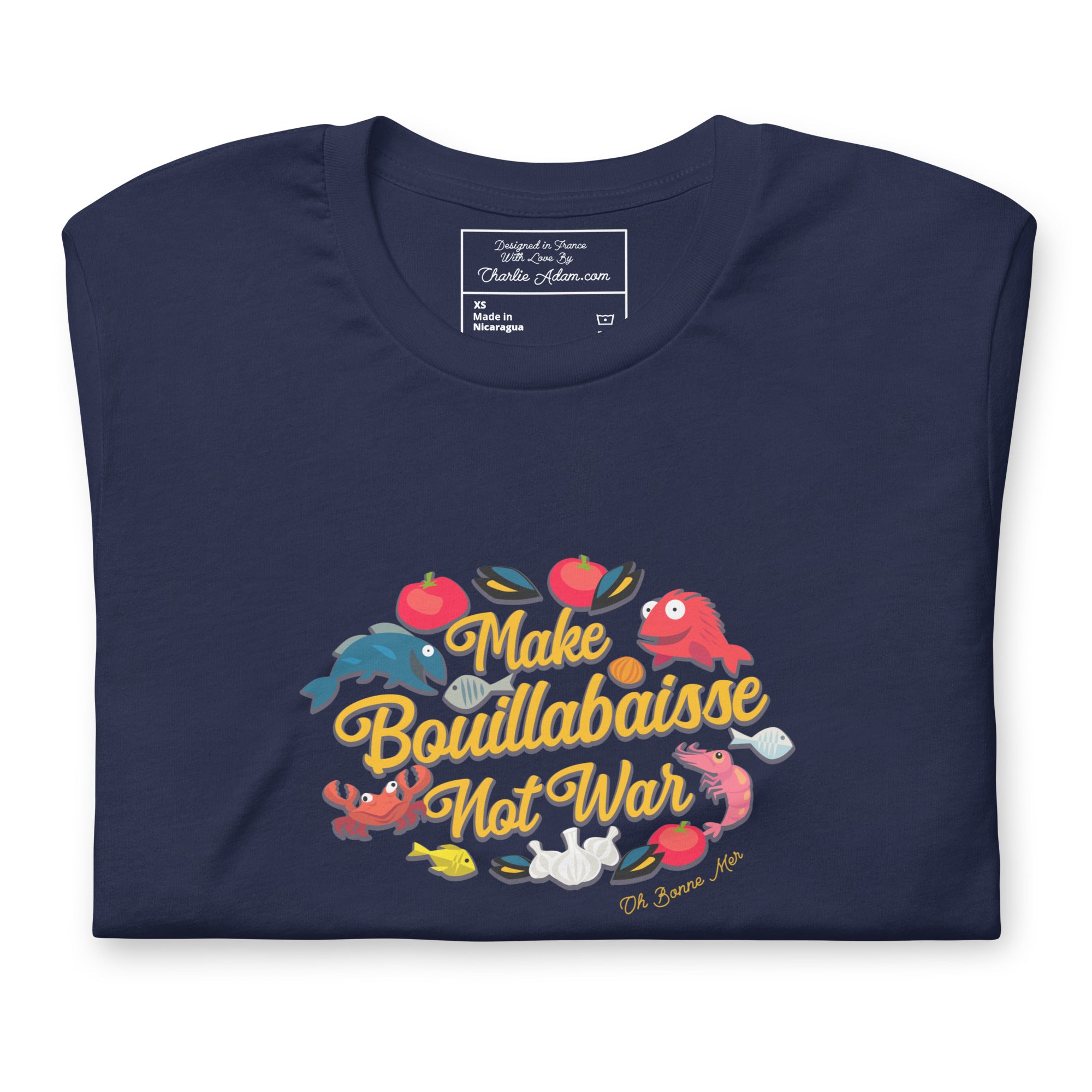 T-shirt en coton unisexe Make Bouillabaisse Not War sur couleurs foncées