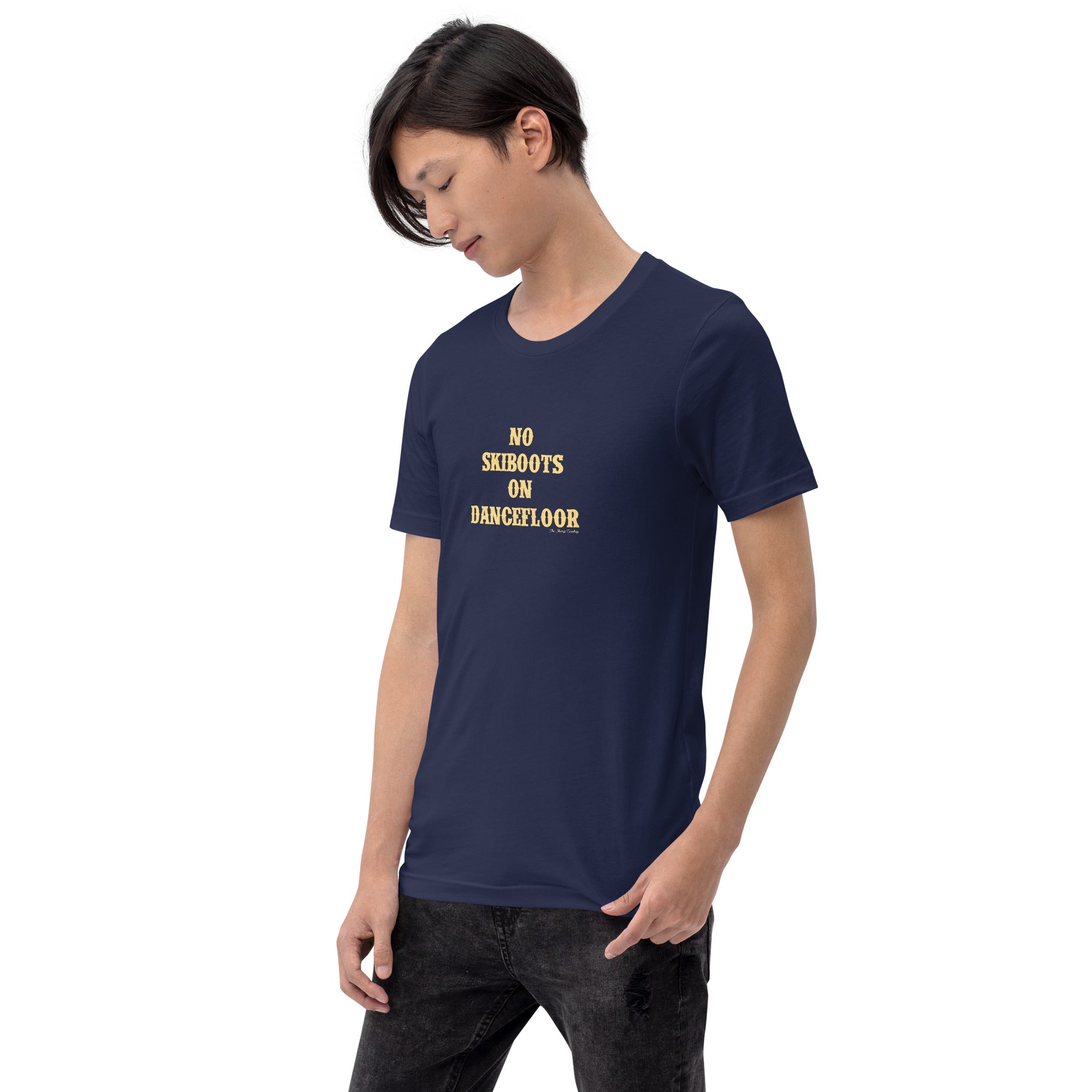 T-shirt en coton unisexe No Skiboots on Dancefloor sur couleurs foncées